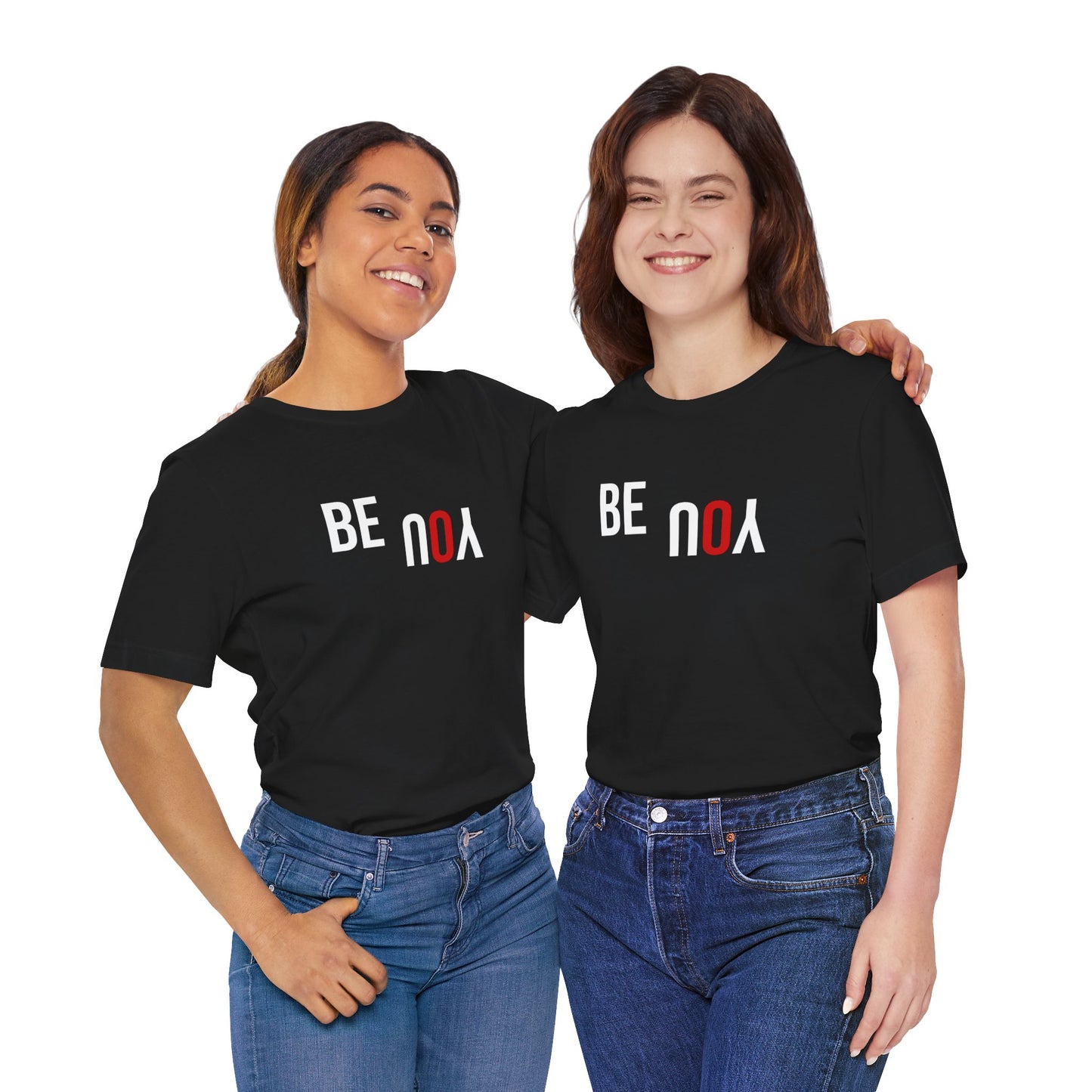 Be You Unisex Jersey Short Sleeve Tee