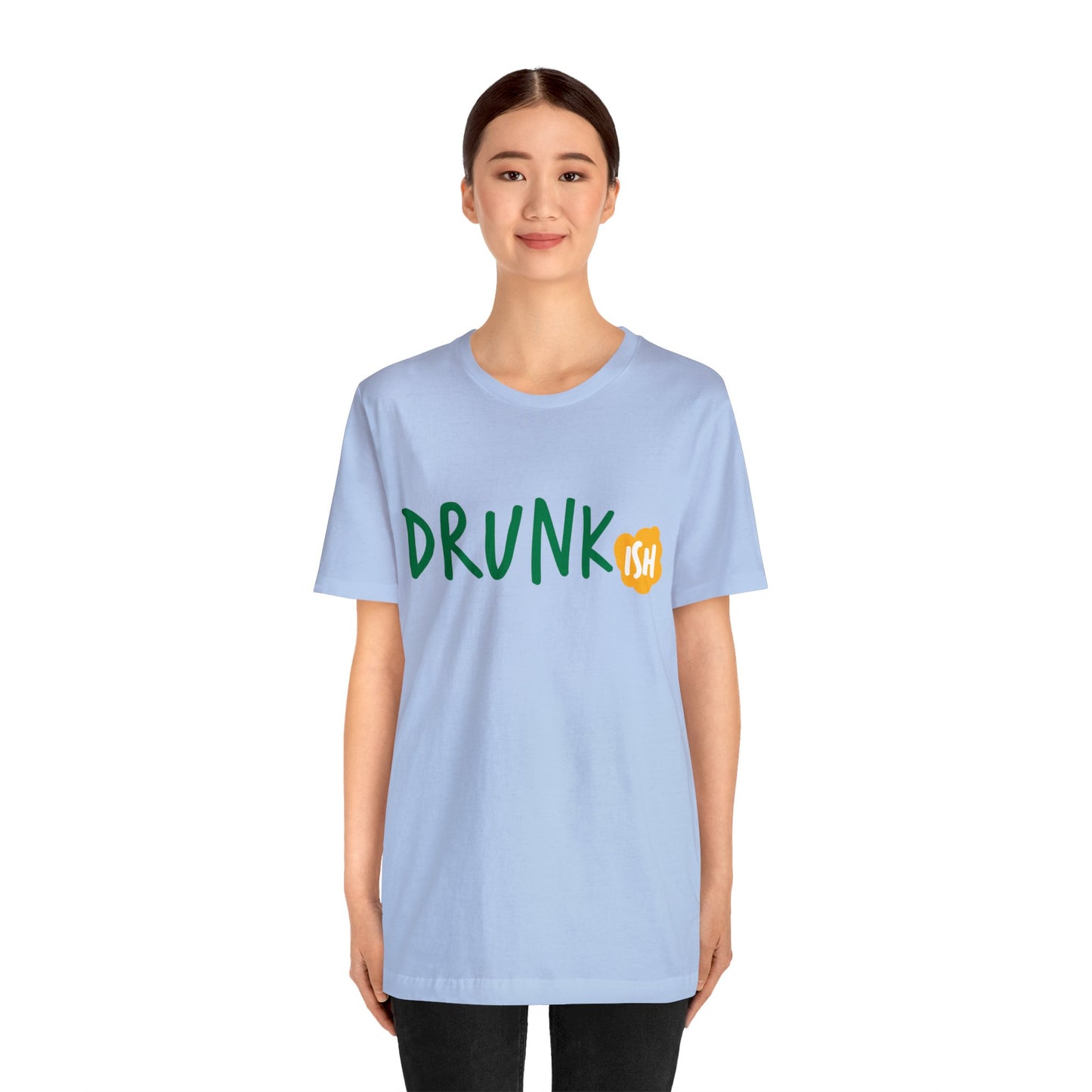 Drunkish Unisex Jersey Short Sleeve Tee