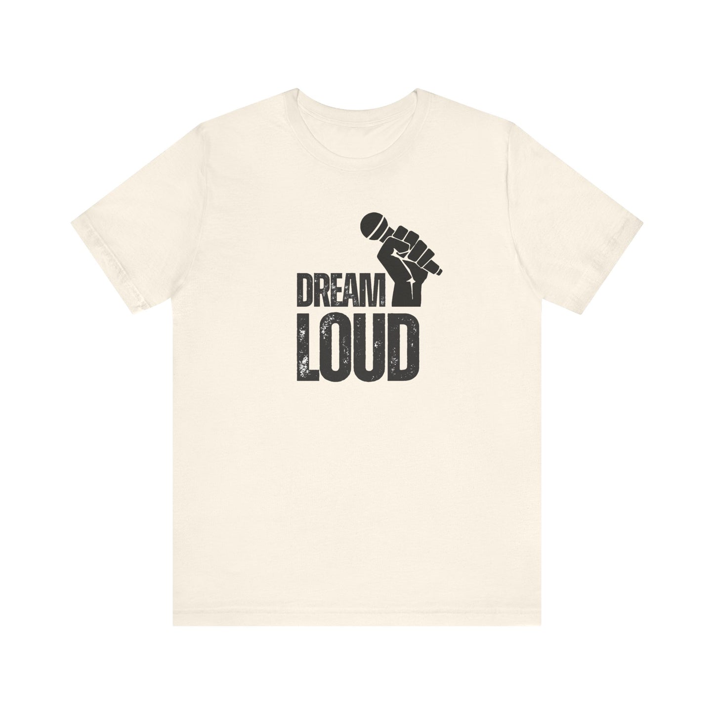 Dream Loud Unisex Softstyle T-Shirt