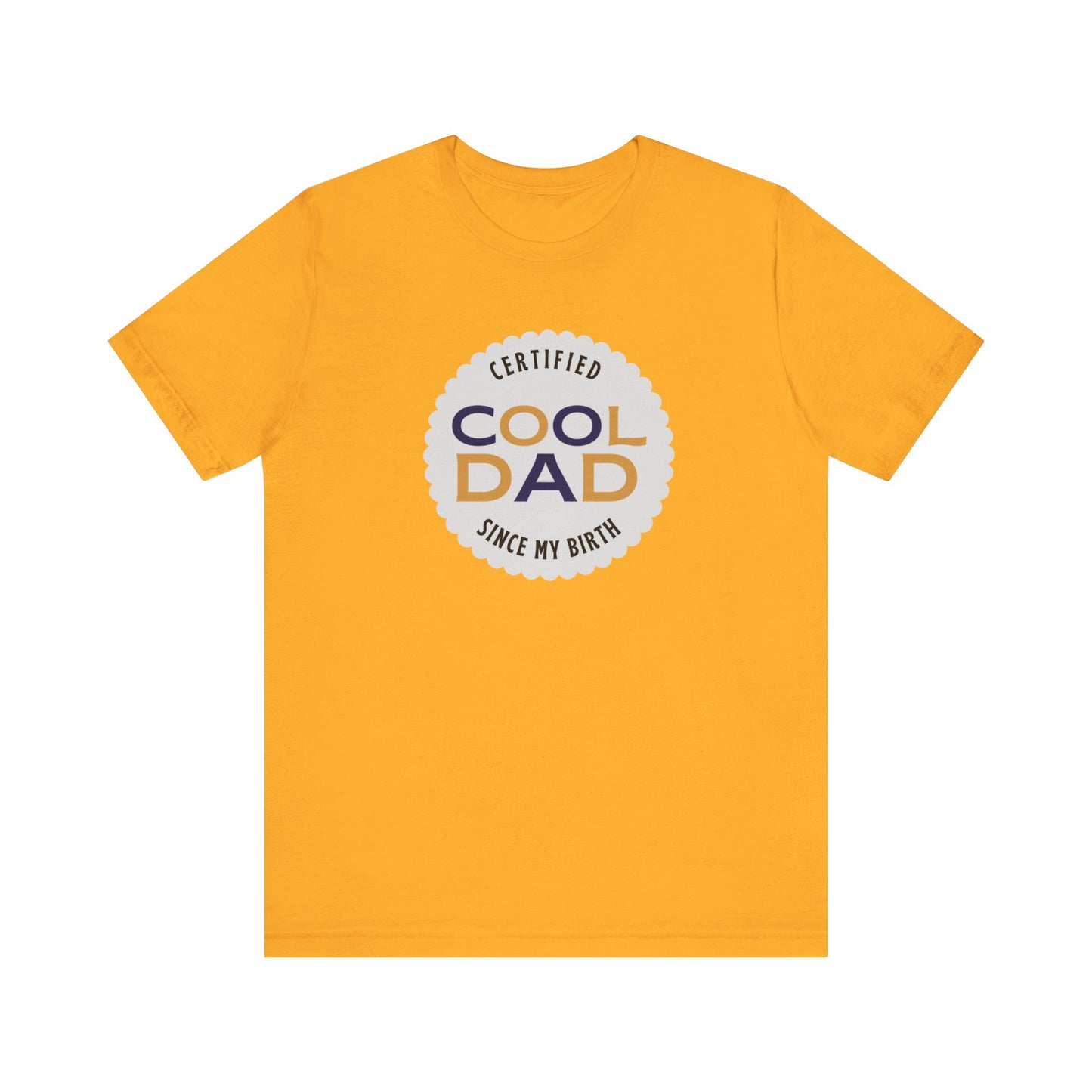 Certified Cool Dad Unisex Jersey Short Sleeve Tee