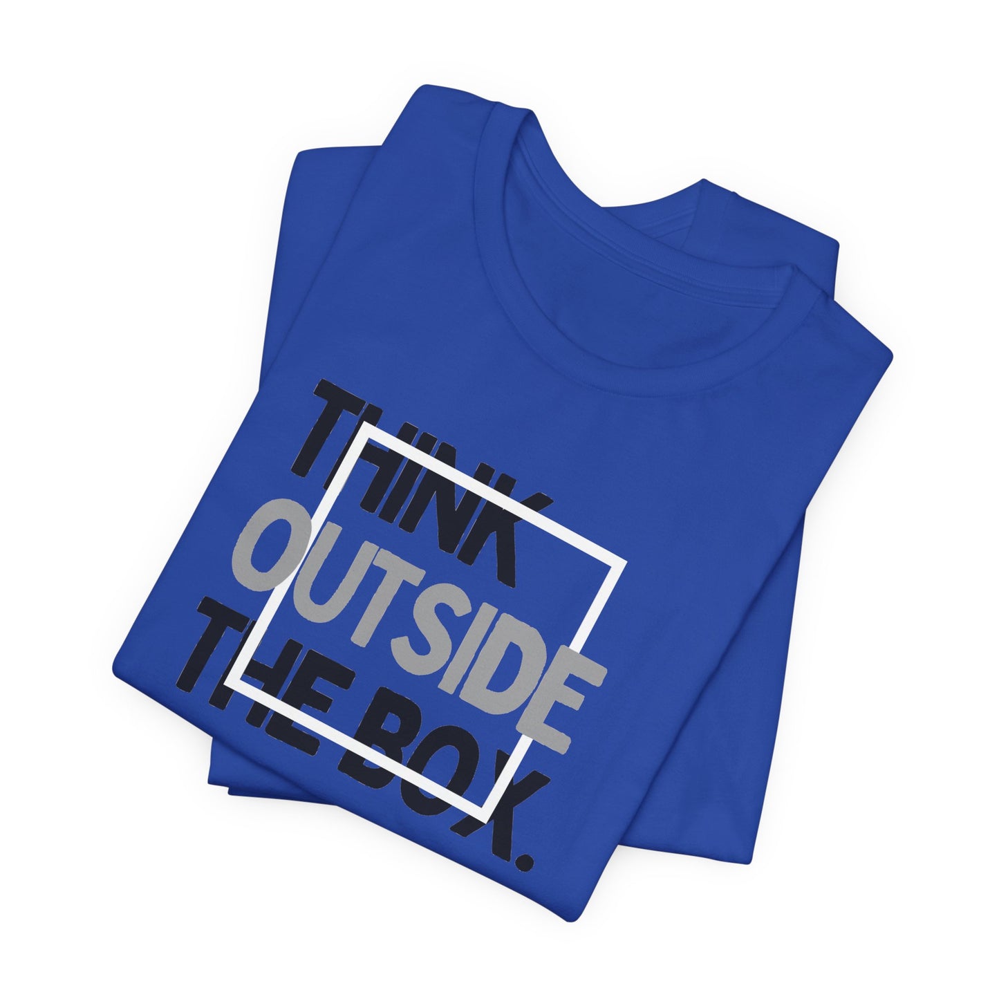 Think Outside the Box Unisex Jersey Short Sleeve Tee