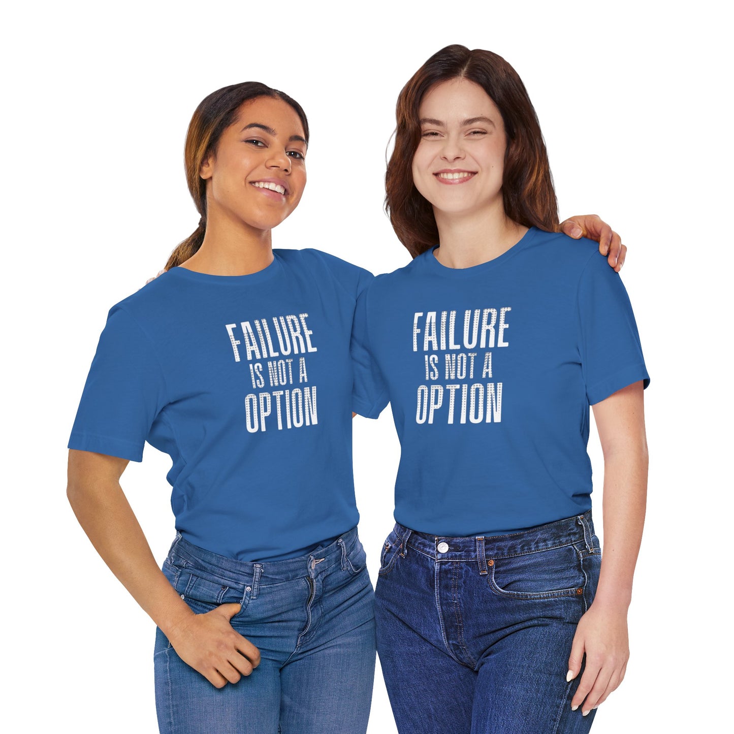 Failure is Not a Option Unisex Jersey Short Sleeve Tee