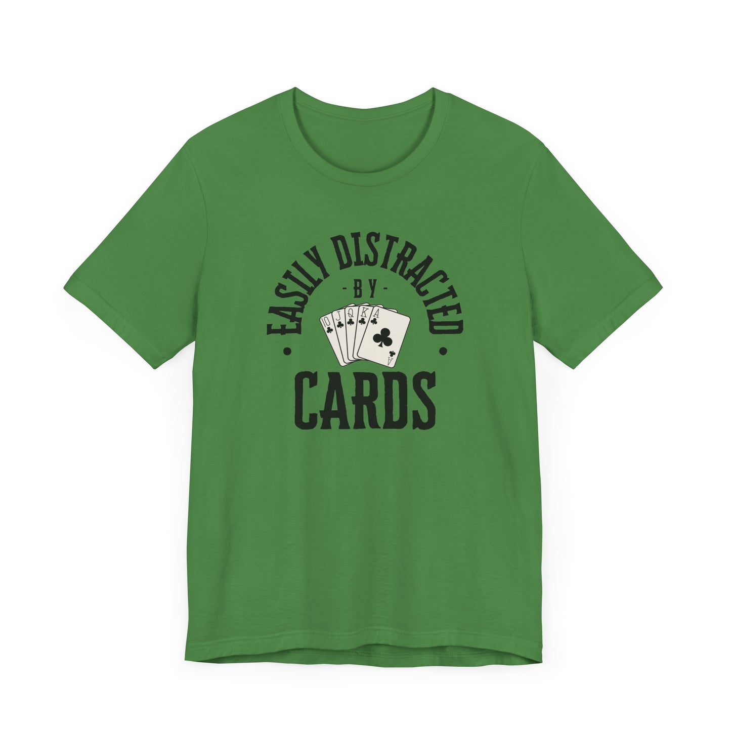 Poker/ Easily Distracted By Cards  Unisex Jersey Short Sleeve Tee