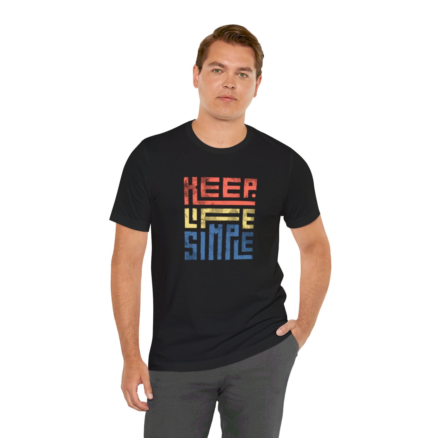 Keep Life Simple Unisex Jersey Short Sleeve Tee