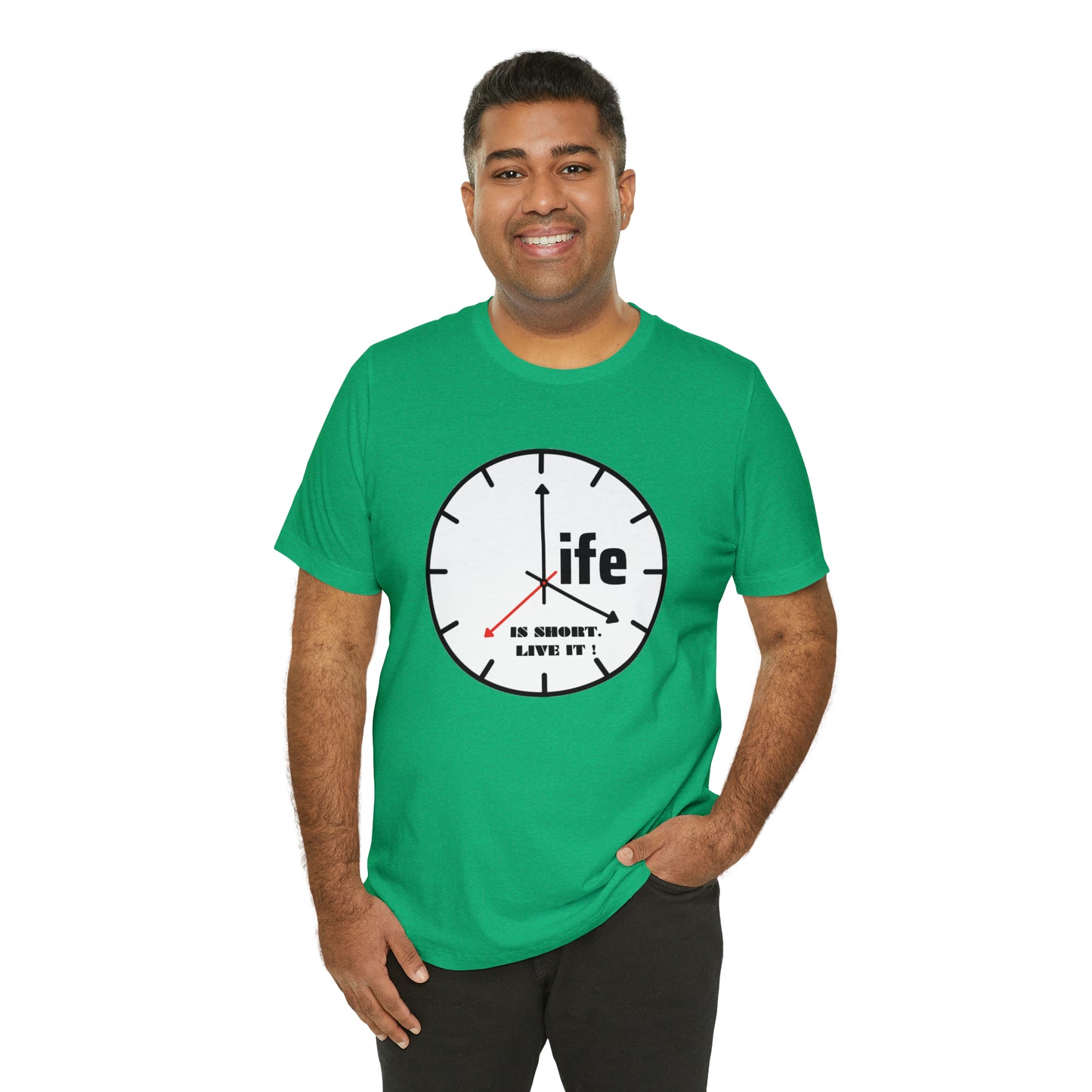 Life is To Short Live It Unisex Jersey Short Sleeve Tee