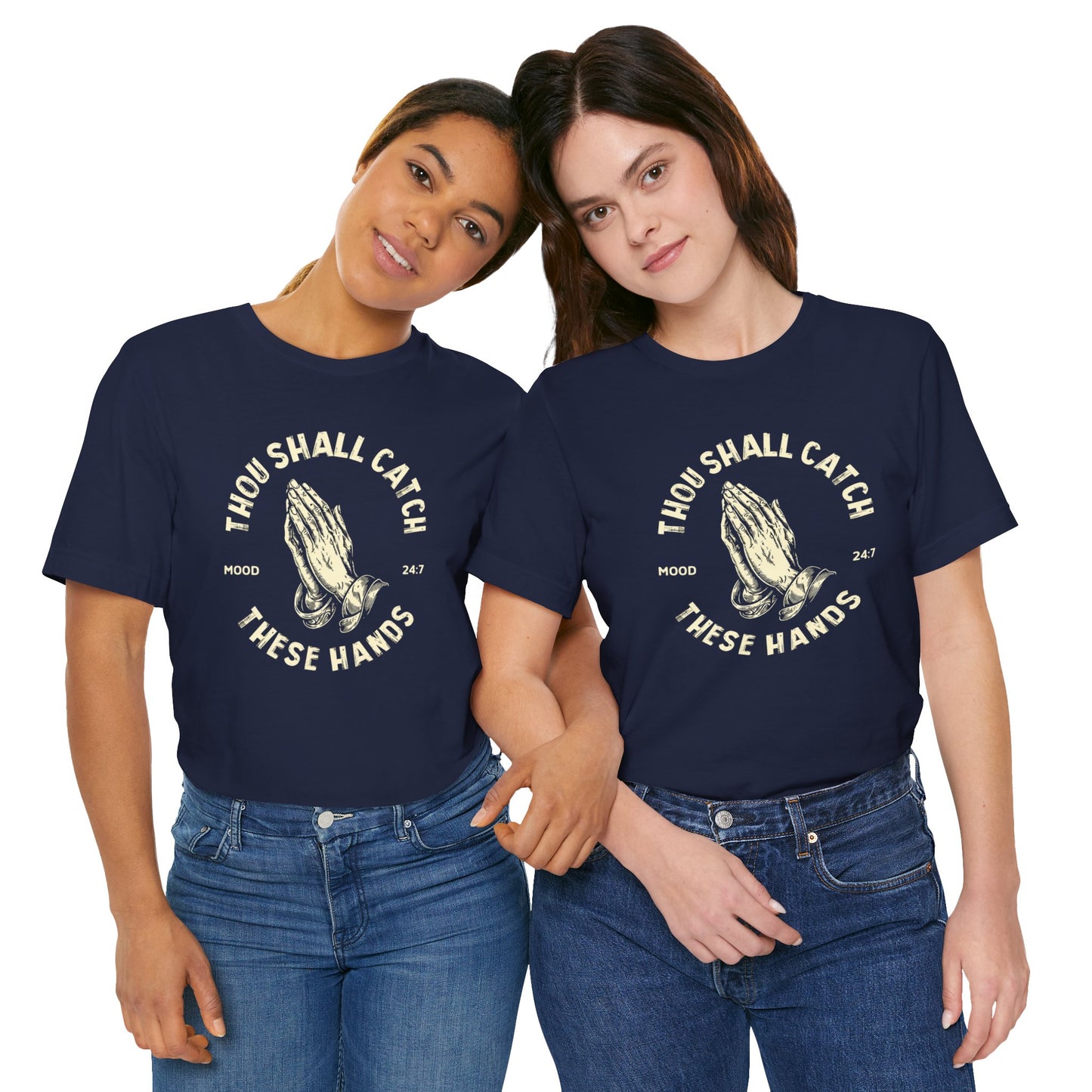 Thou Shall Catch These Hands Unisex Jersey Short Sleeve Tee