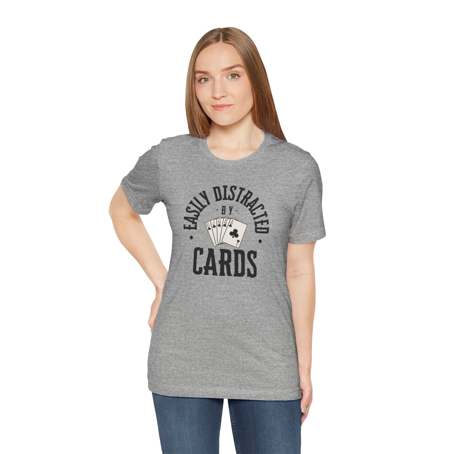 Poker/ Easily Distracted By Cards  Unisex Jersey Short Sleeve Tee