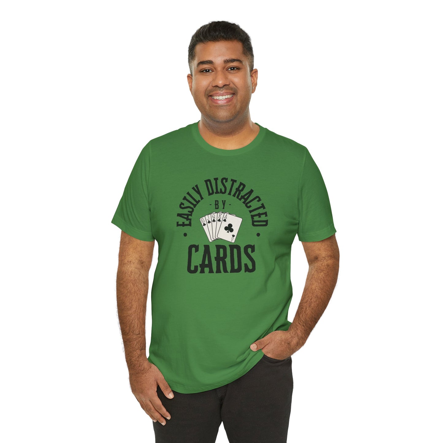 Poker/ Easily Distracted By Cards  Unisex Jersey Short Sleeve Tee