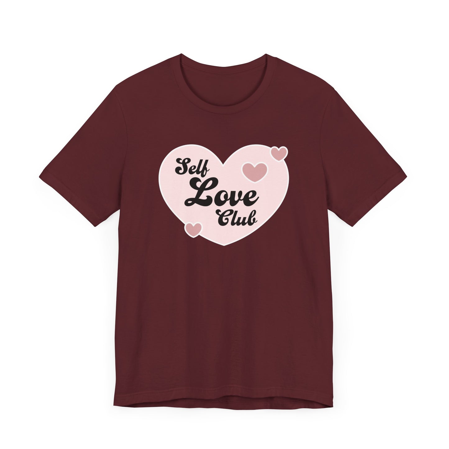 Self Love Club Unisex Jersey Short Sleeve Tee