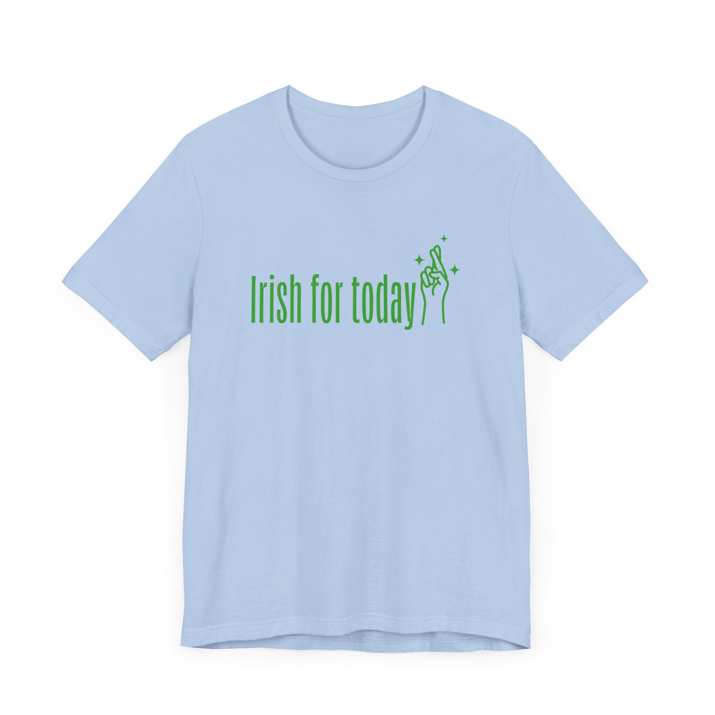 Irish for Today Unisex Jersey Short Sleeve Tee