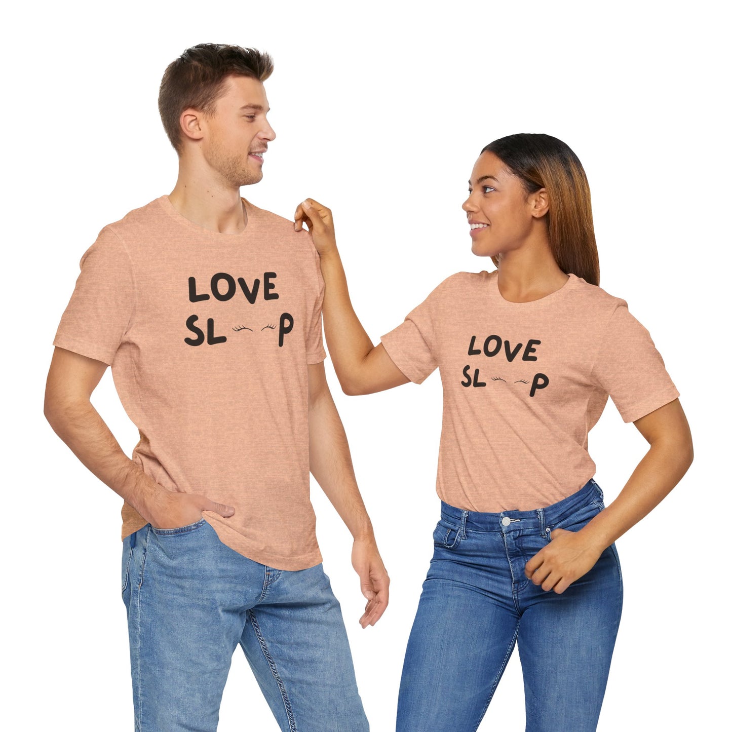 Love Sleep Unisex Jersey Short Sleeve Tee