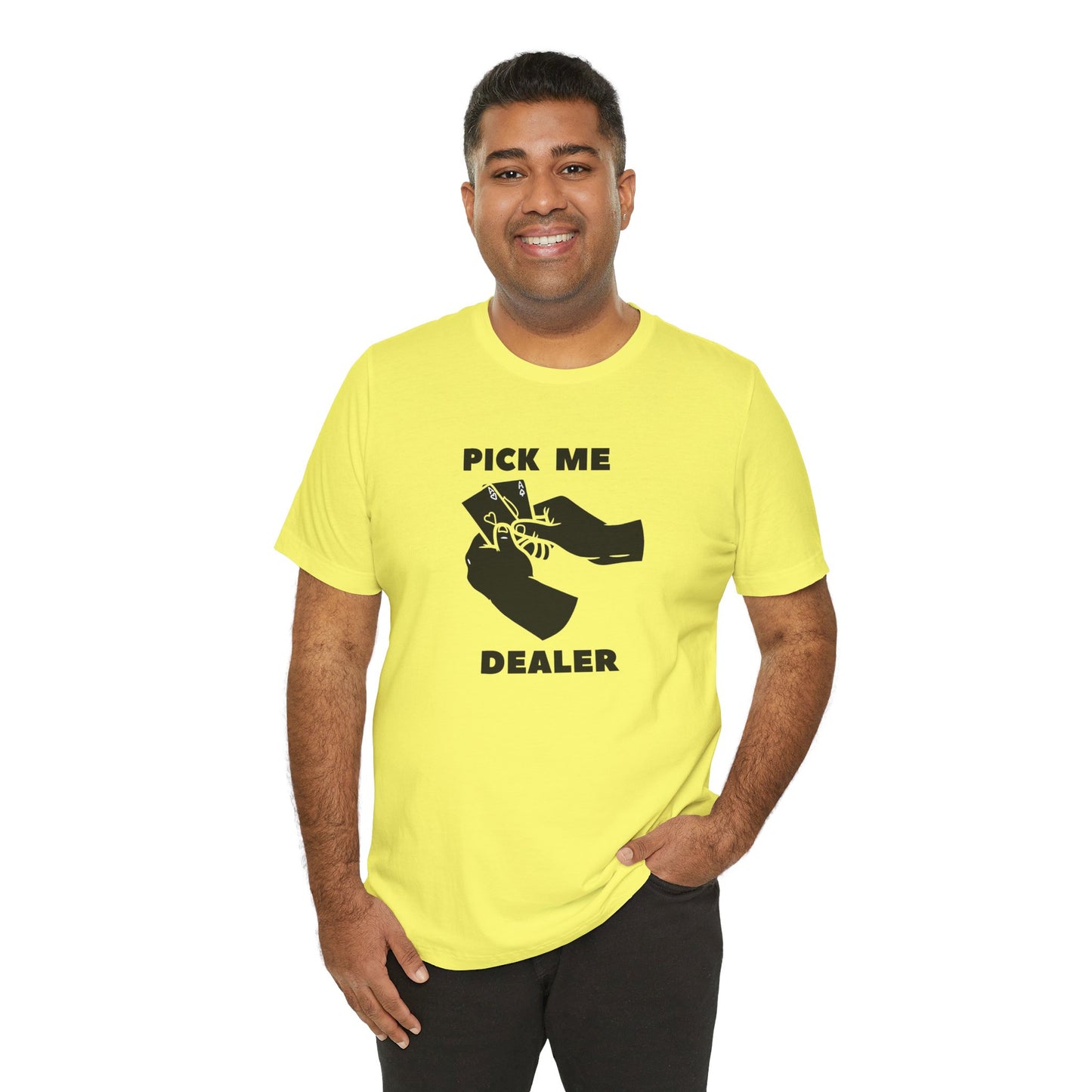 Poker/ Pick Me Dealer Unisex Jersey Short Sleeve Tee