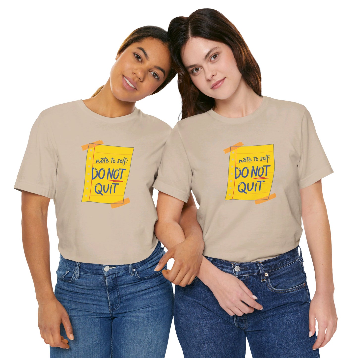 Note to Self Don't Quit Unisex Jersey Short Sleeve Tee