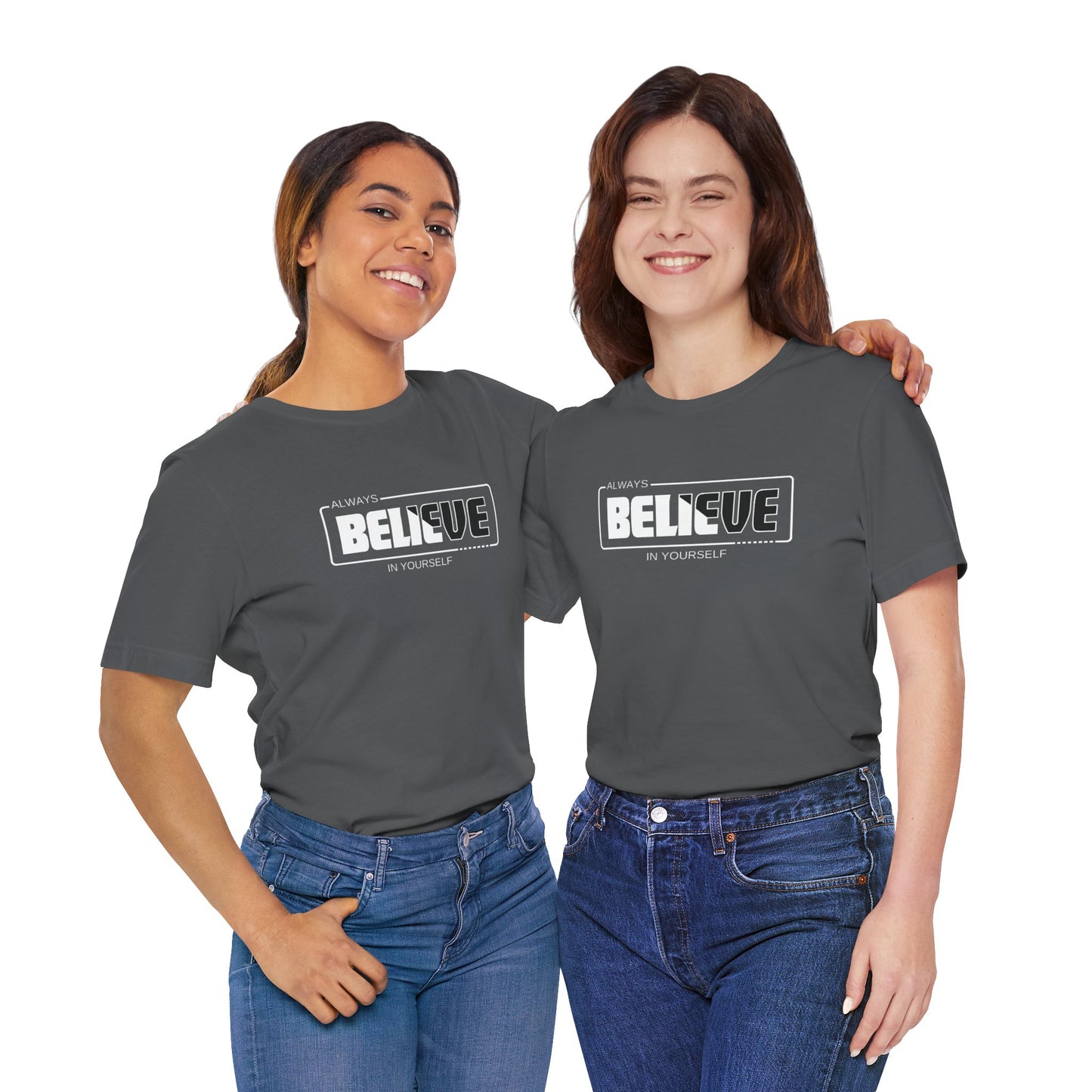 Believe In Yourself Unisex Jersey Short Sleeve Tee