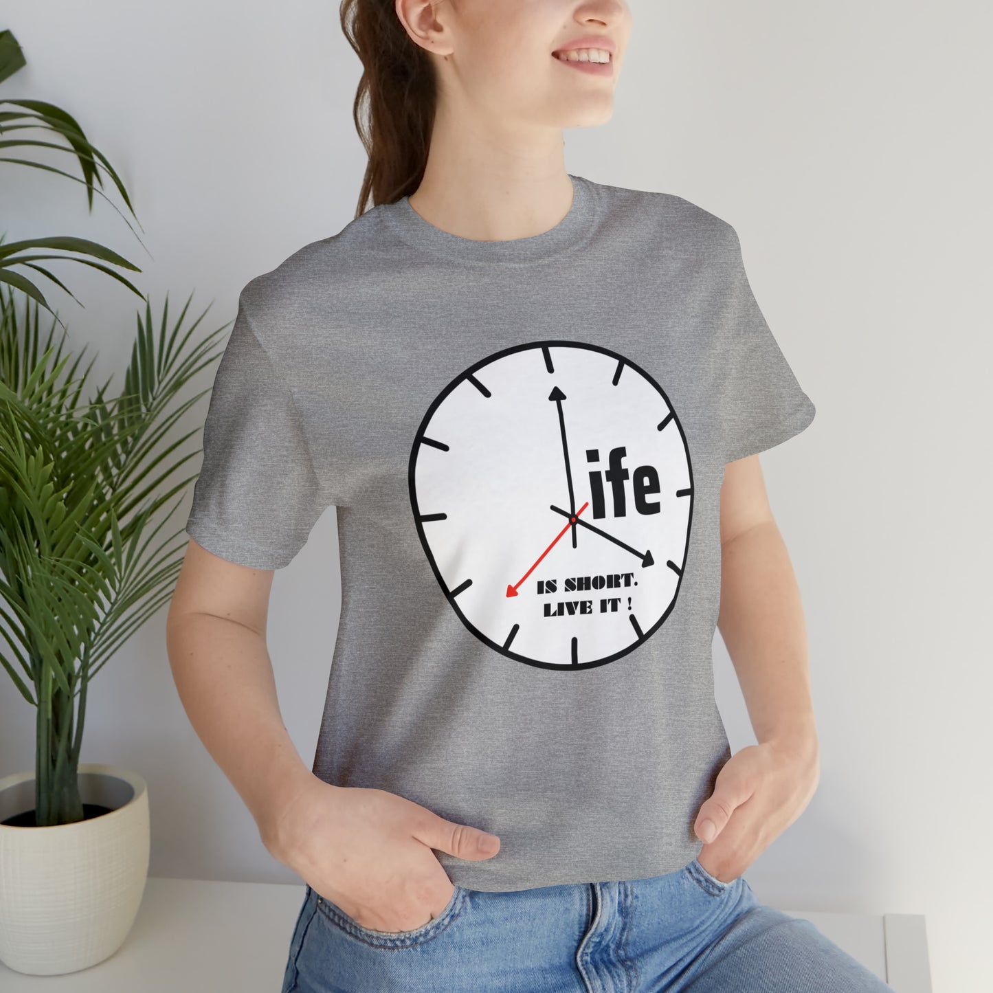 Life is To Short Live It Unisex Jersey Short Sleeve Tee