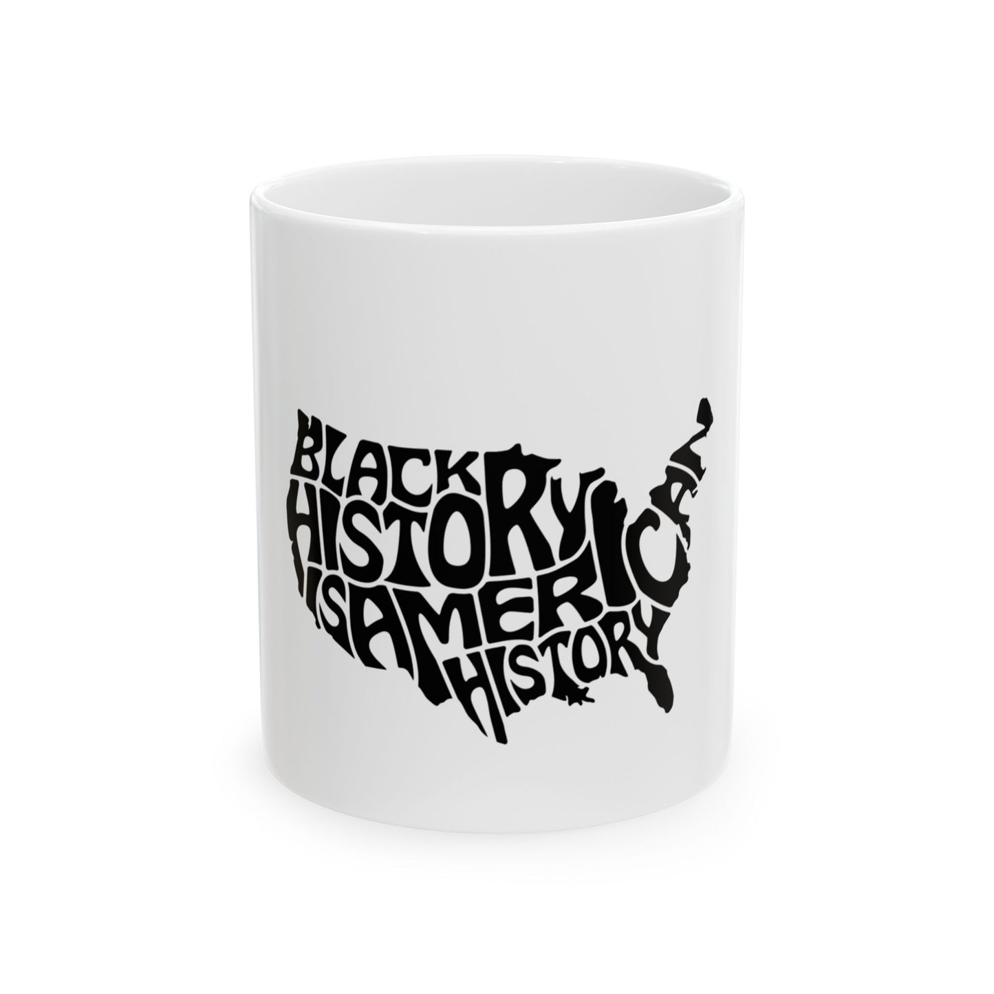 Black History Ceramic Mug, (11oz, 15oz)