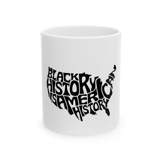 Black History Ceramic Mug, (11oz, 15oz)