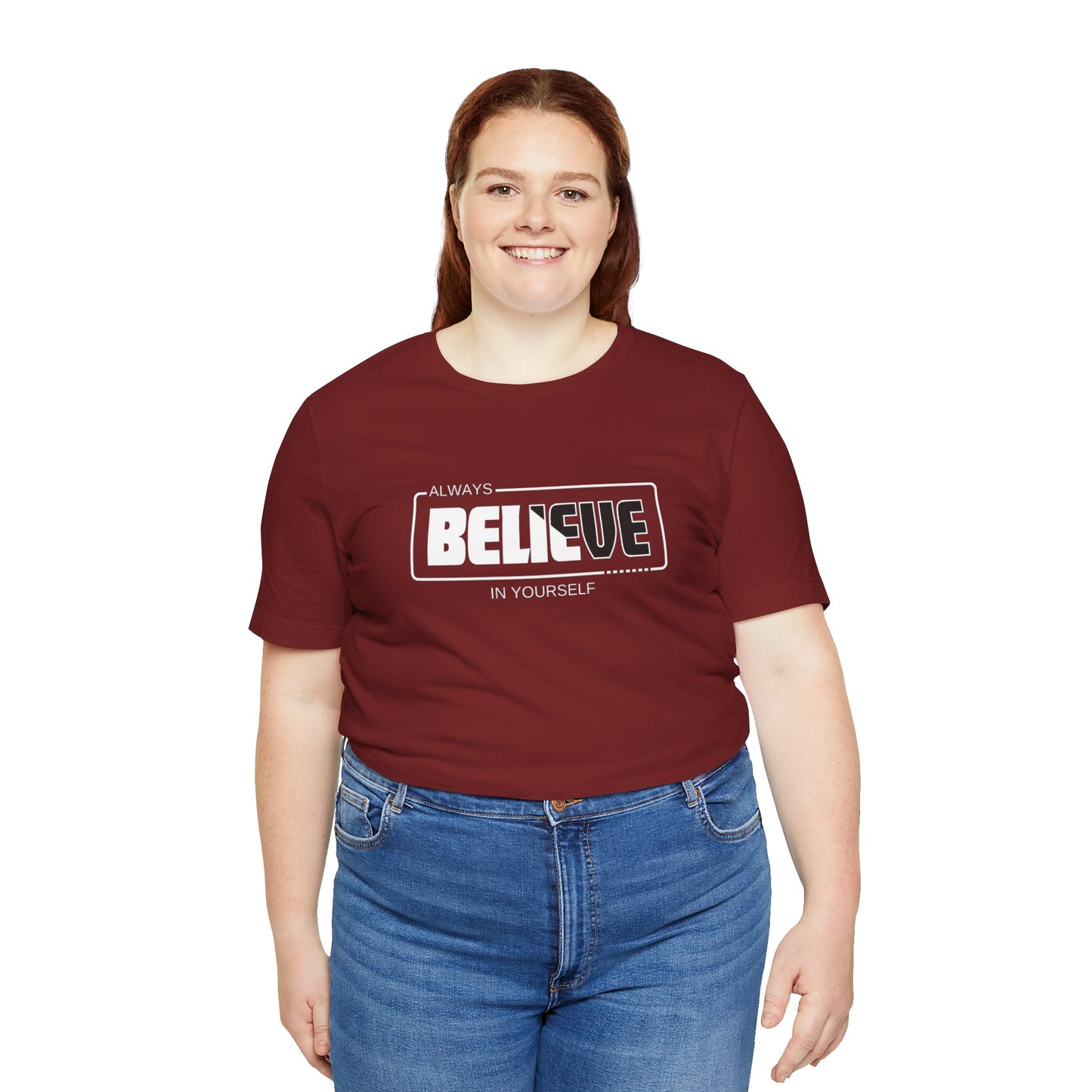 Believe In Yourself Unisex Jersey Short Sleeve Tee