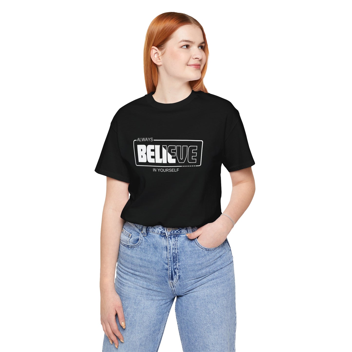 Believe In Yourself Unisex Jersey Short Sleeve Tee