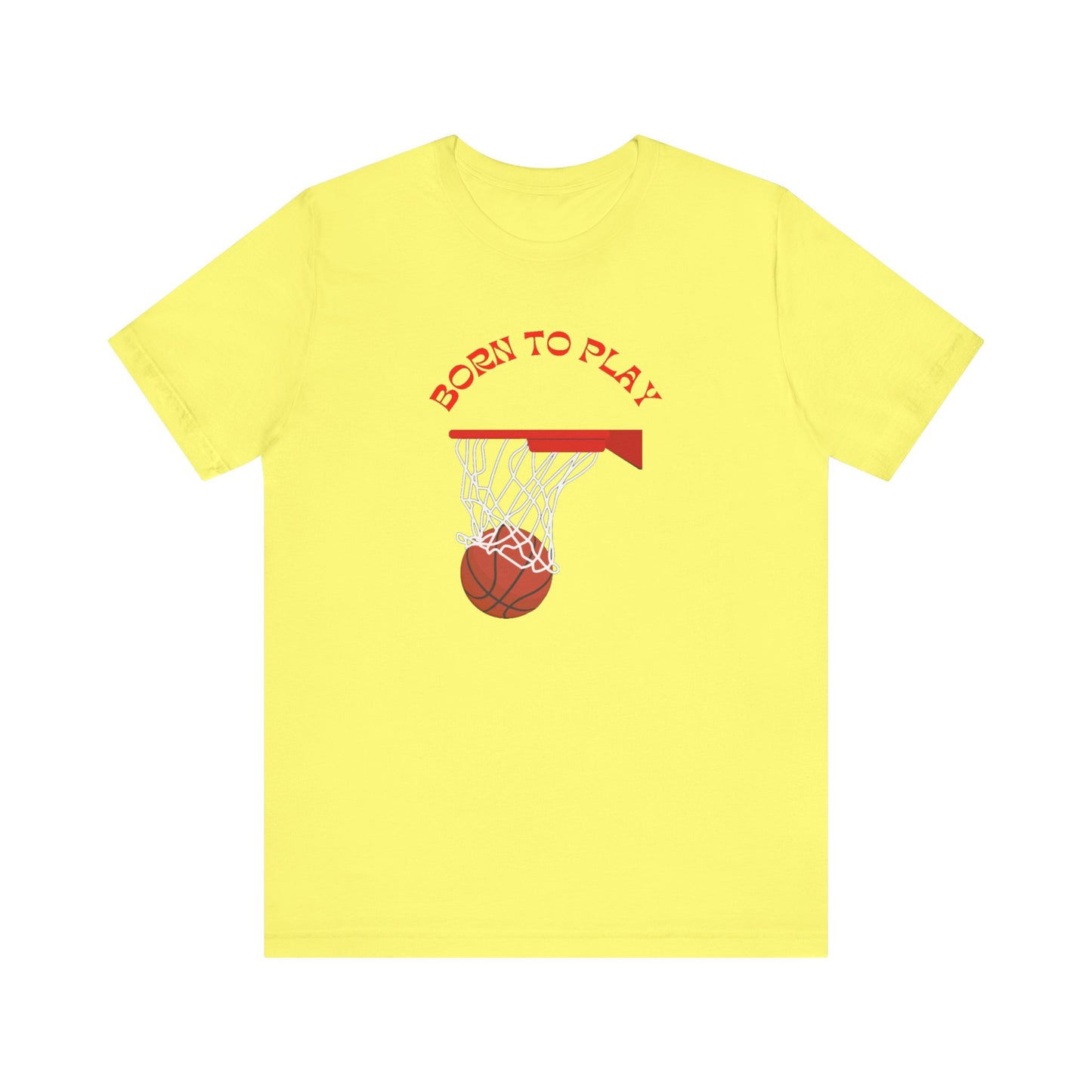 Basketball/ Born To Play Unisex Jersey Short Sleeve Tee