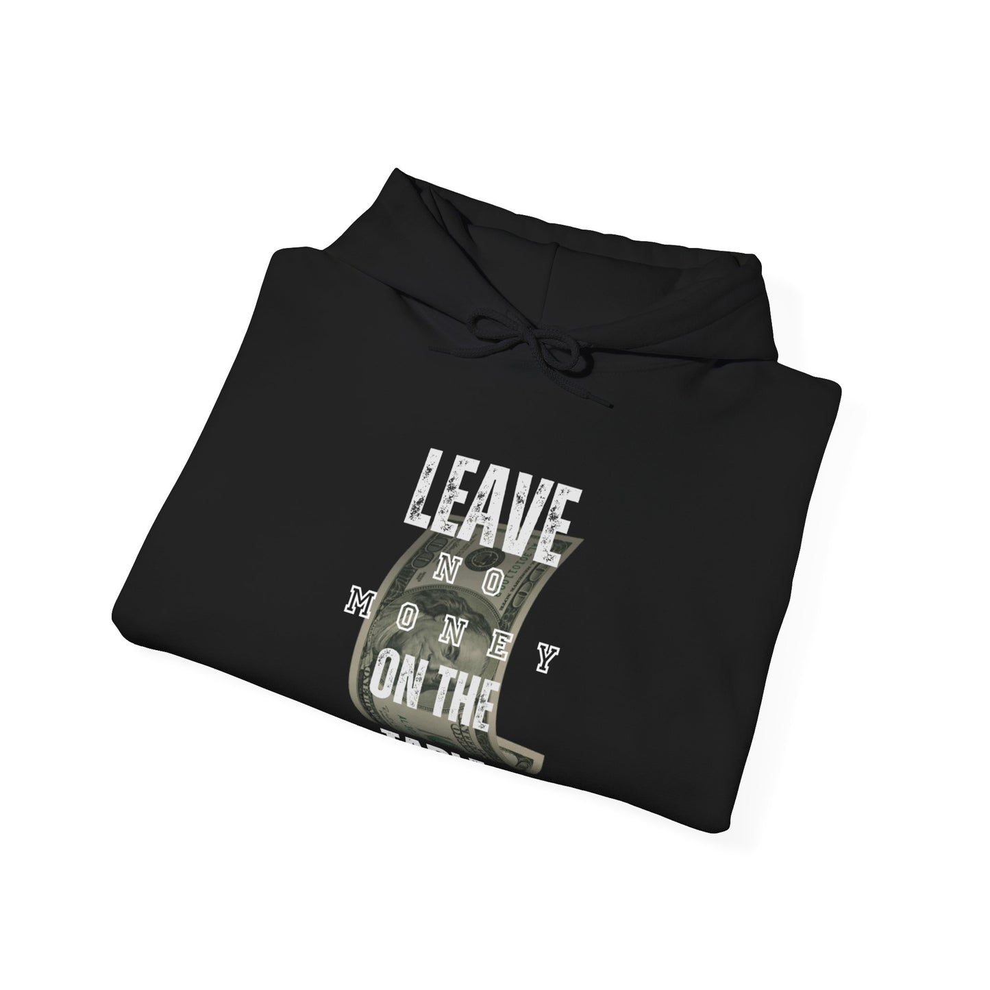 Poker/ Leave No Money on The Table Unisex Heavy Blend™ Hooded Sweatshirt