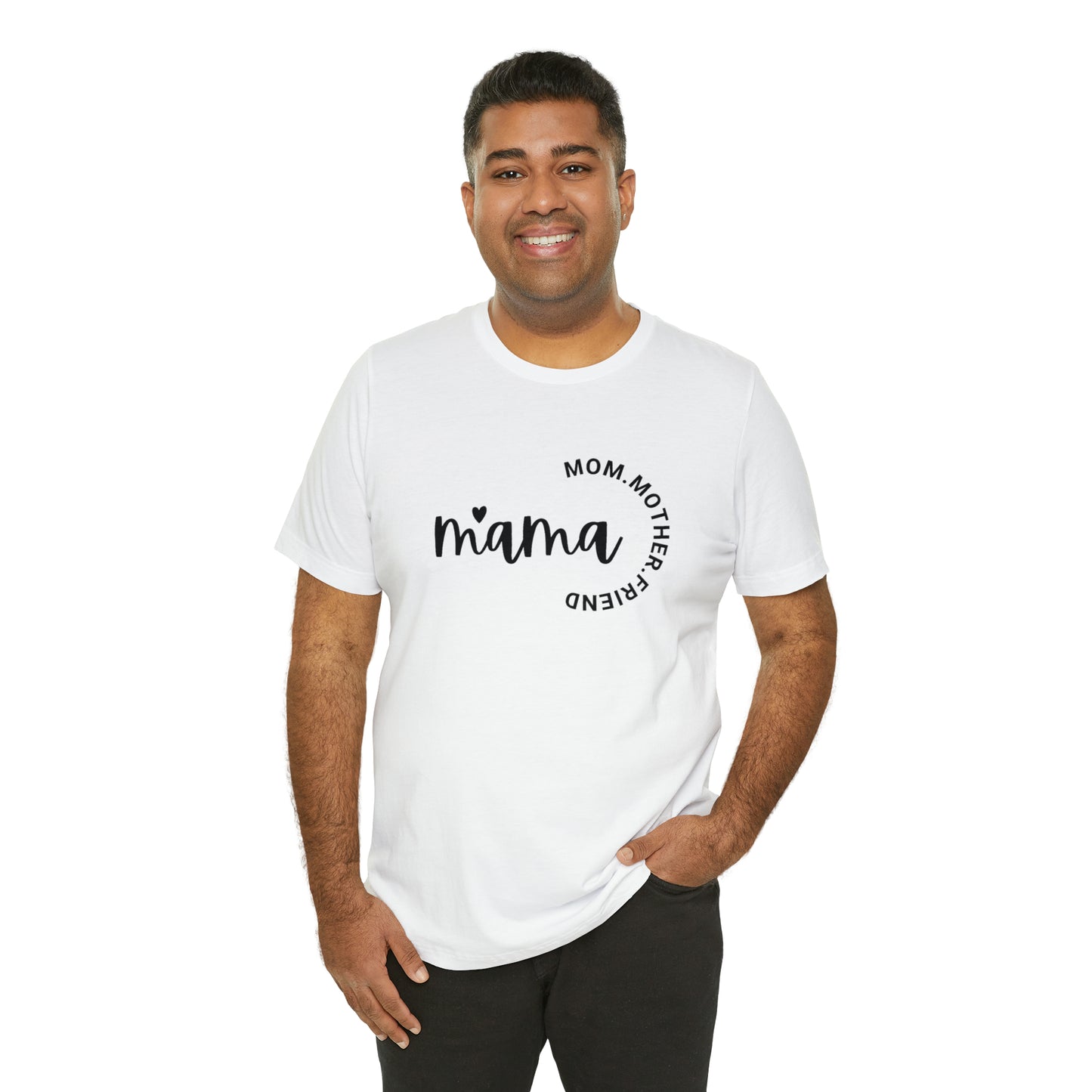 Mama Unisex Jersey Short Sleeve Tee