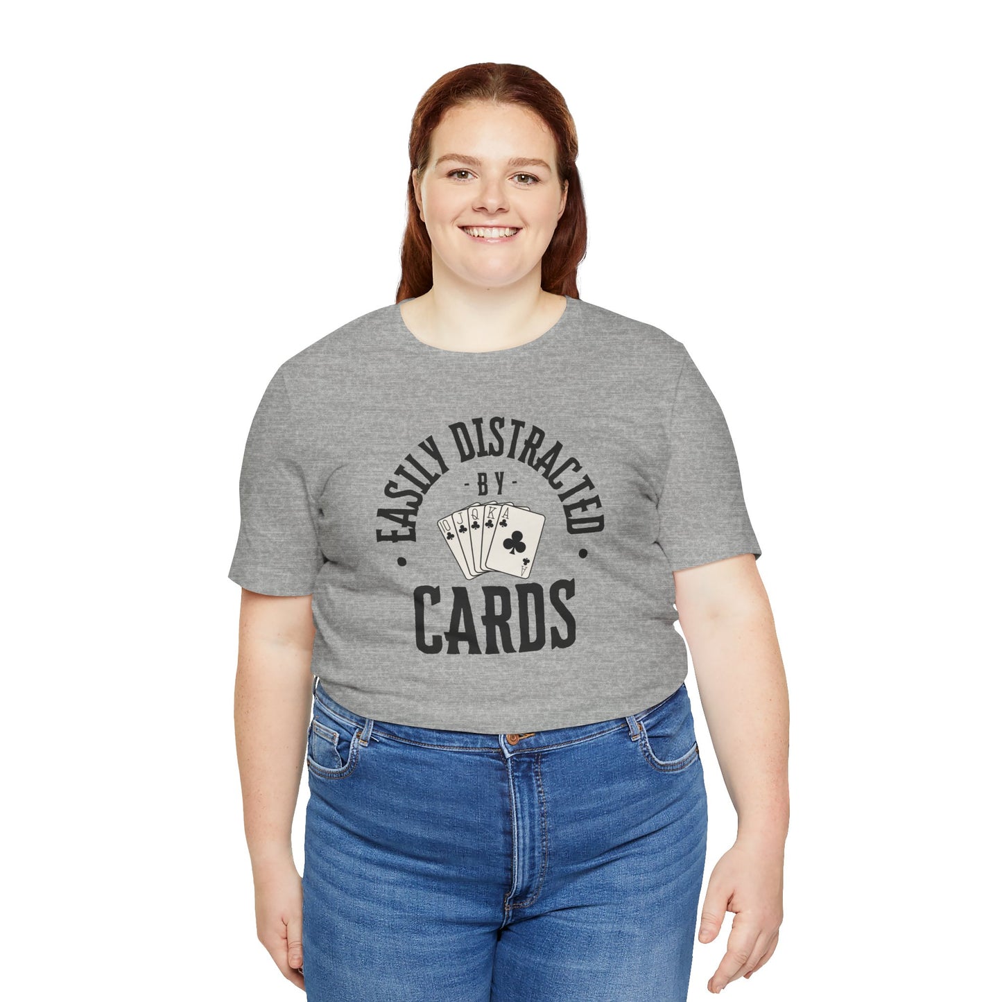 Poker/ Easily Distracted By Cards  Unisex Jersey Short Sleeve Tee