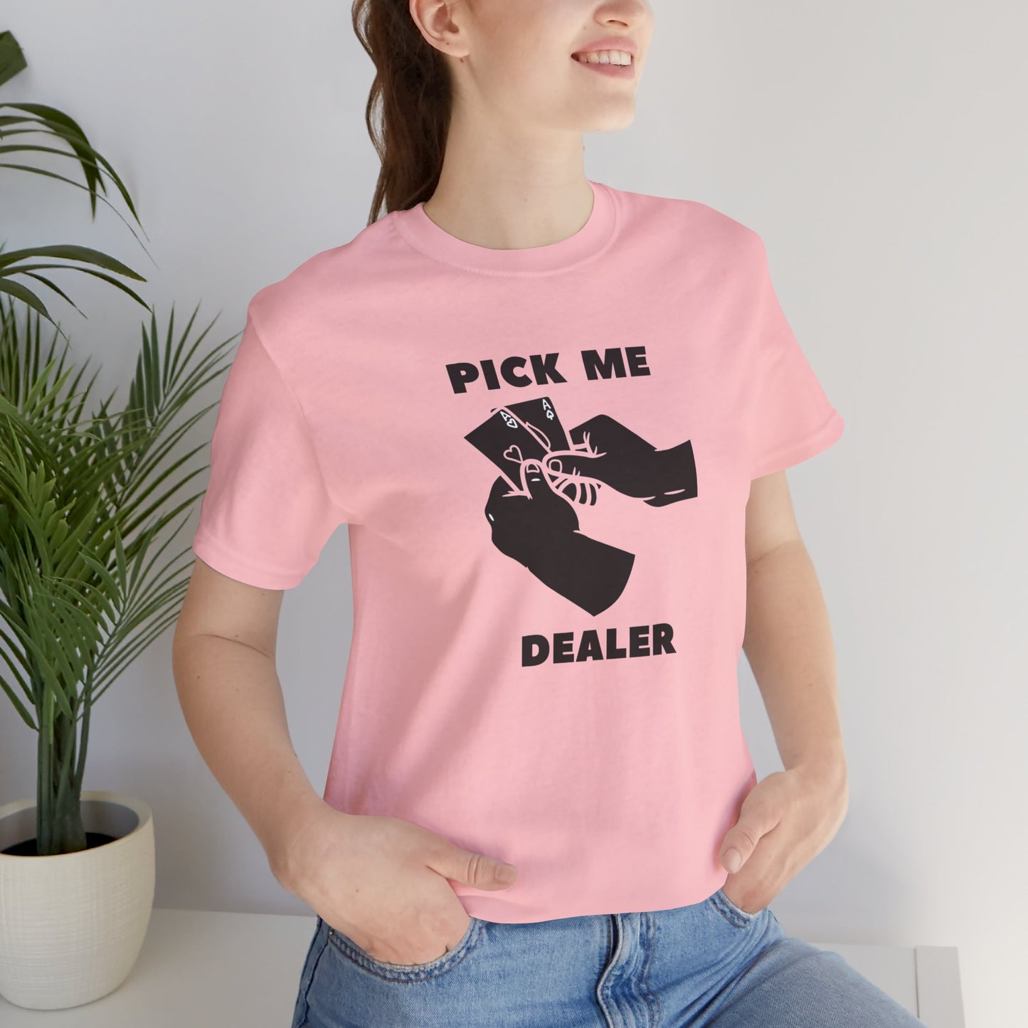 Poker/ Pick Me Dealer Unisex Jersey Short Sleeve Tee