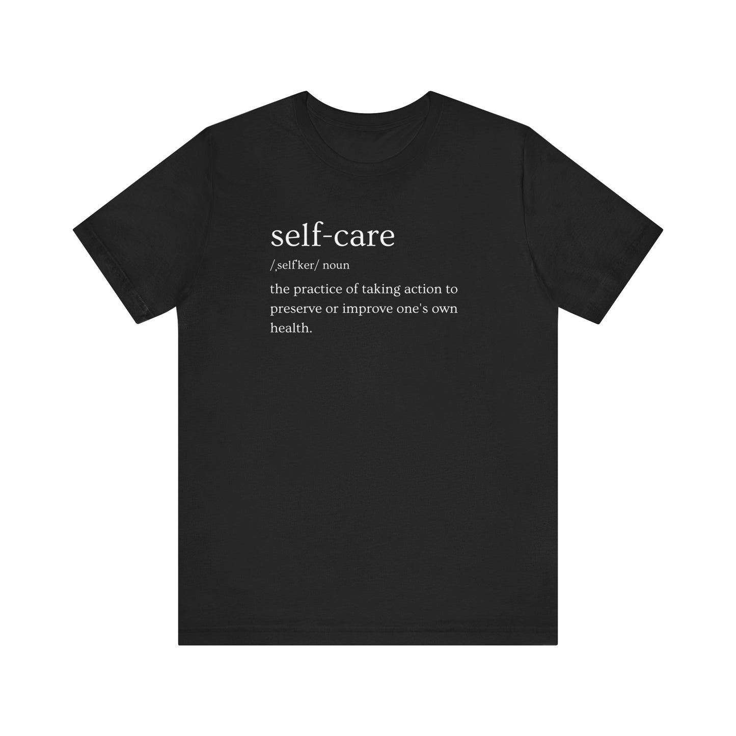 Self-Care Unisex Jersey Short Sleeve Tee