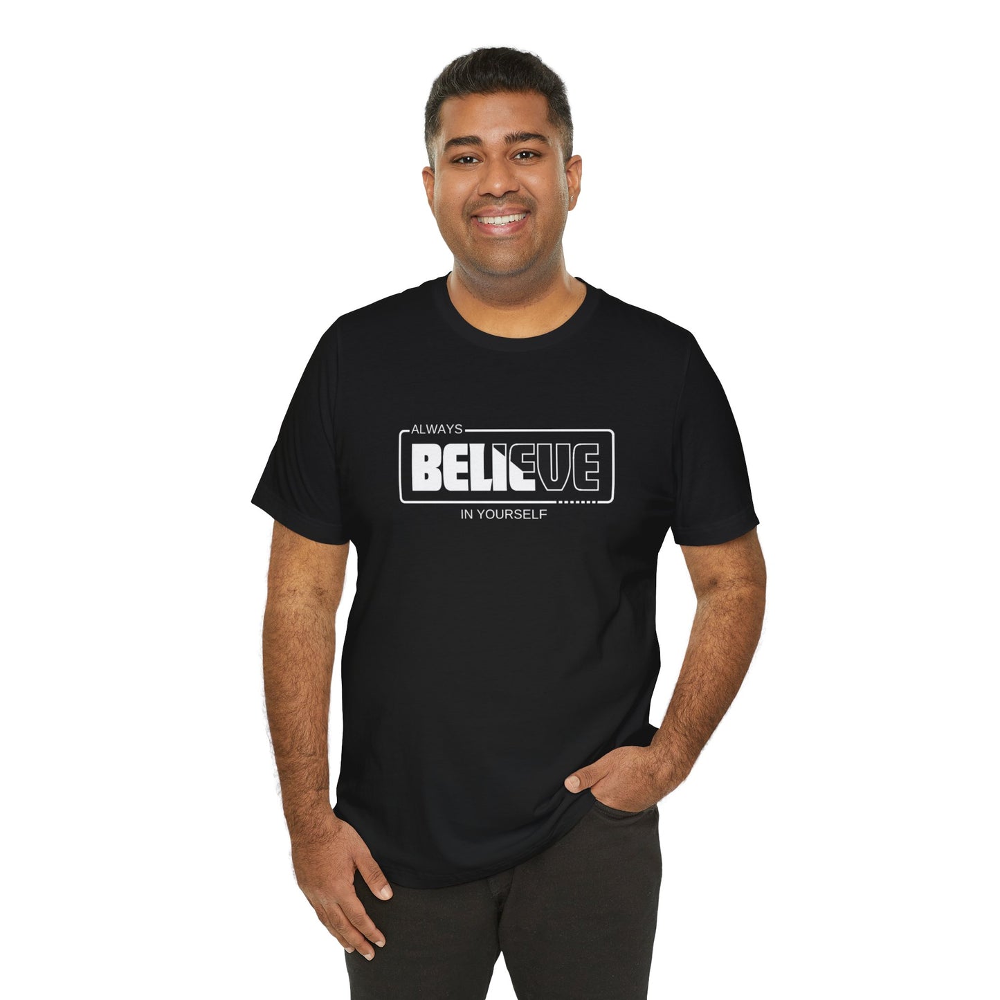 Believe In Yourself Unisex Jersey Short Sleeve Tee