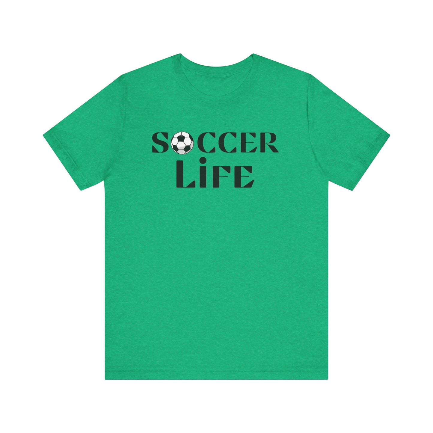 Soccer Life Unisex Jersey Short Sleeve Tee