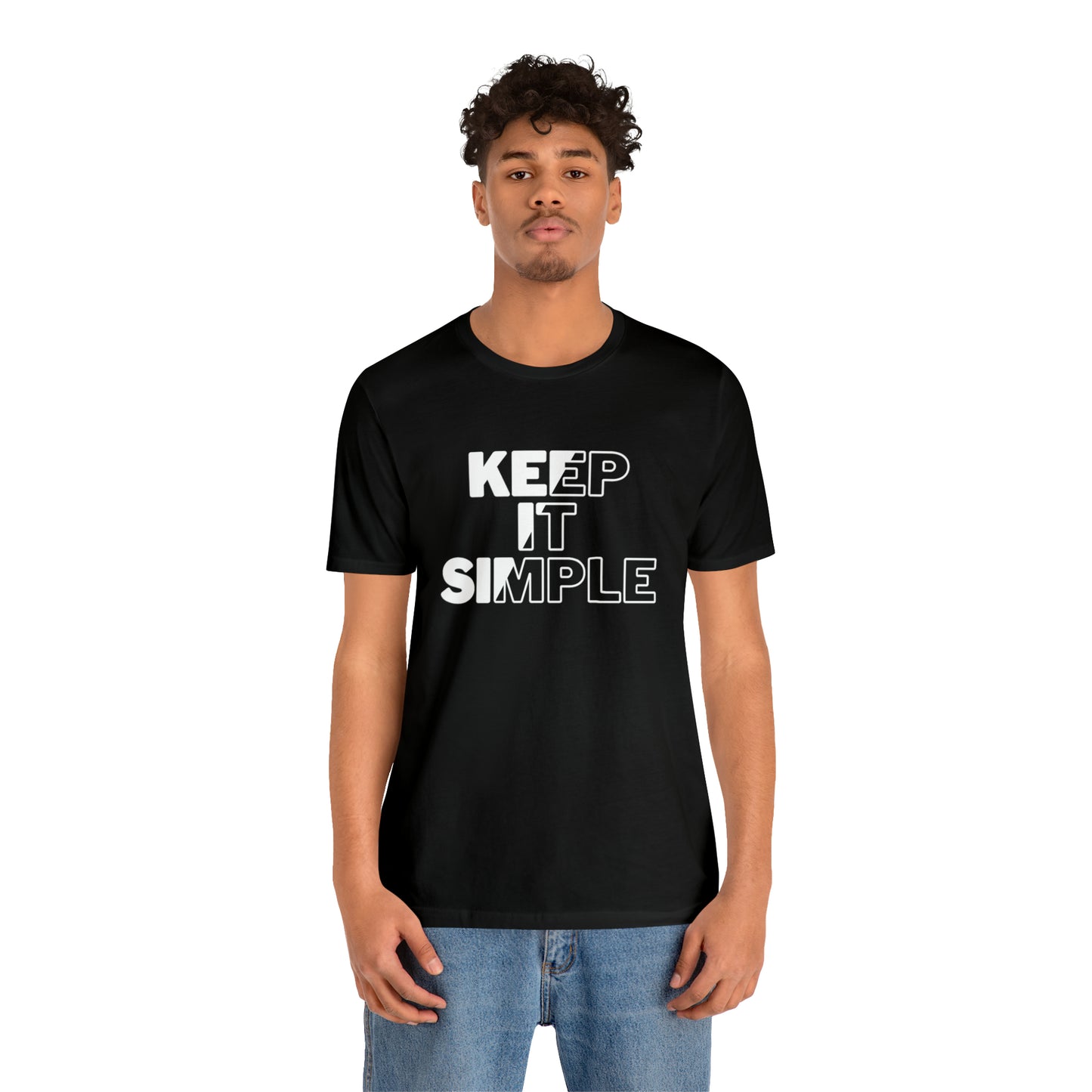 Keep It Simple Unisex Jersey Short Sleeve Tee