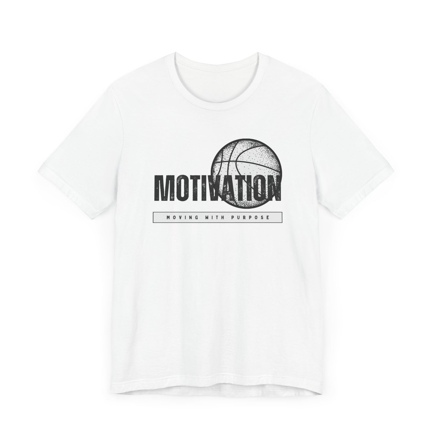 Basketball Motivation Unisex Jersey Short Sleeve Tee