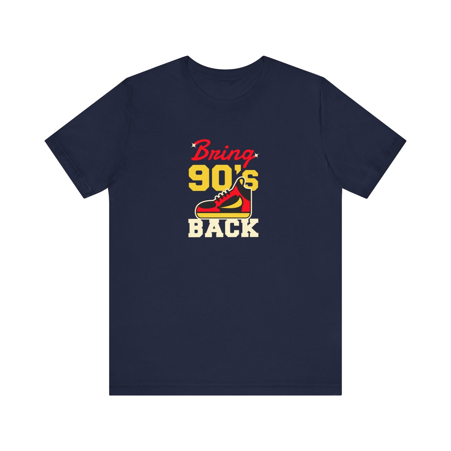 Bring 90's Back Unisex Jersey Short Sleeve Tee