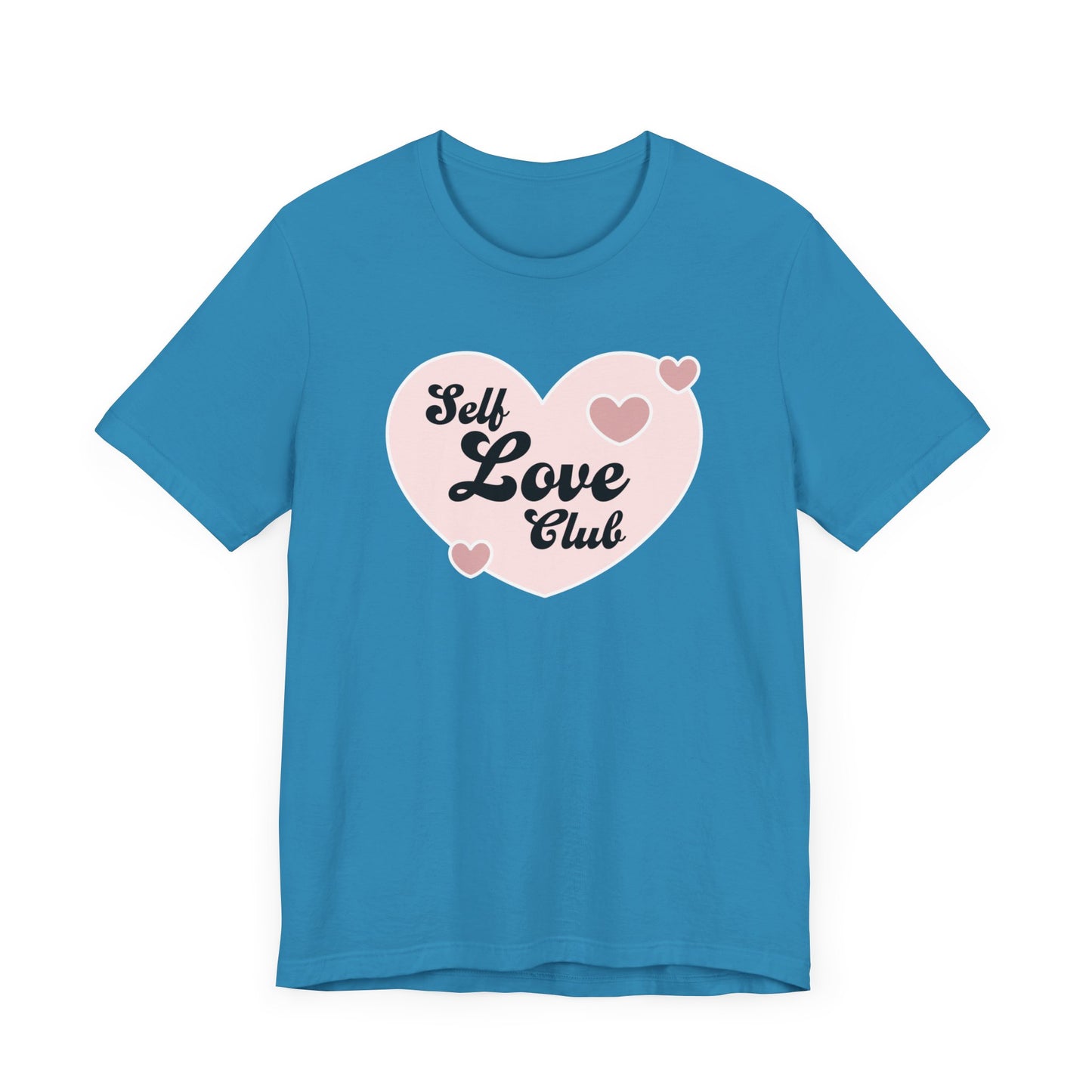 Self Love Club Unisex Jersey Short Sleeve Tee