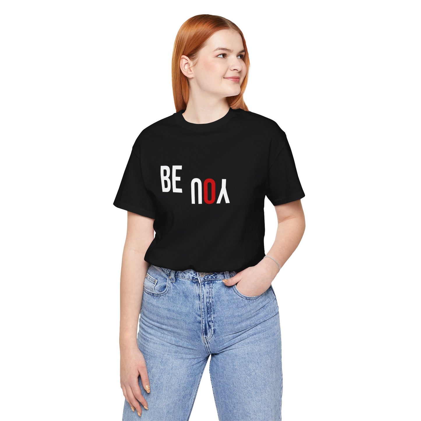 Be You Unisex Jersey Short Sleeve Tee