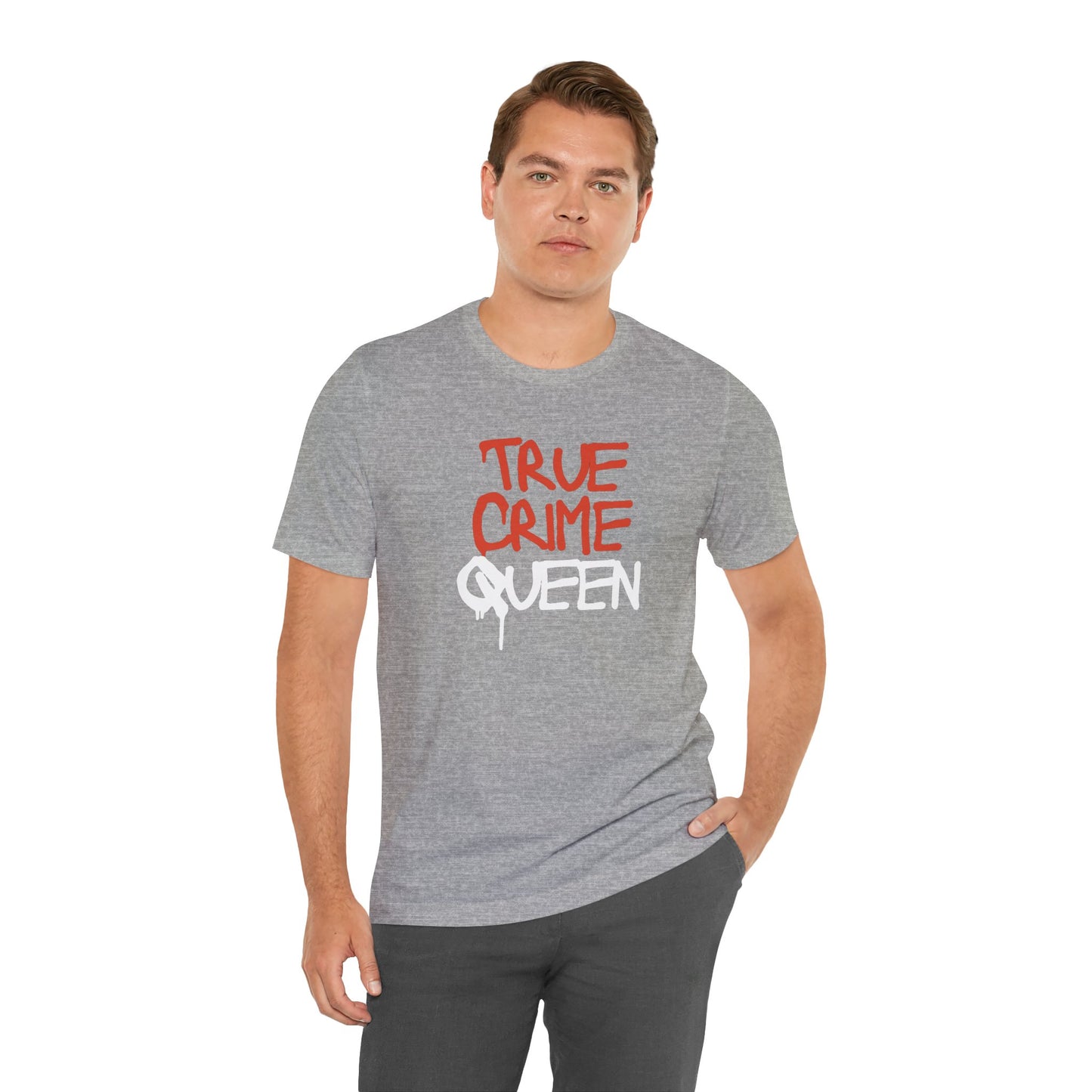 True Crime Queen Unisex Jersey Short Sleeve Tee