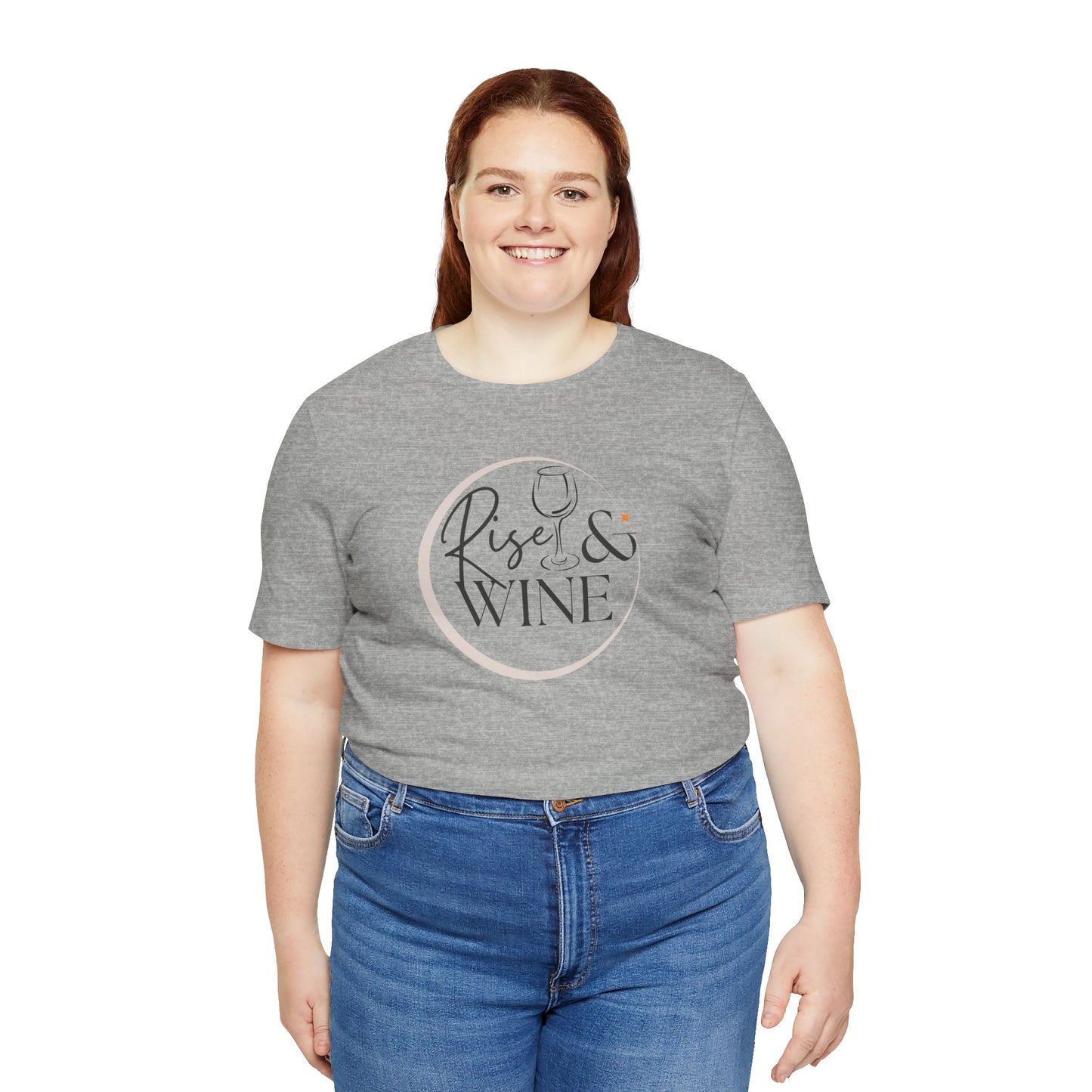 Rise And Wine Unisex Jersey Short Sleeve Tee