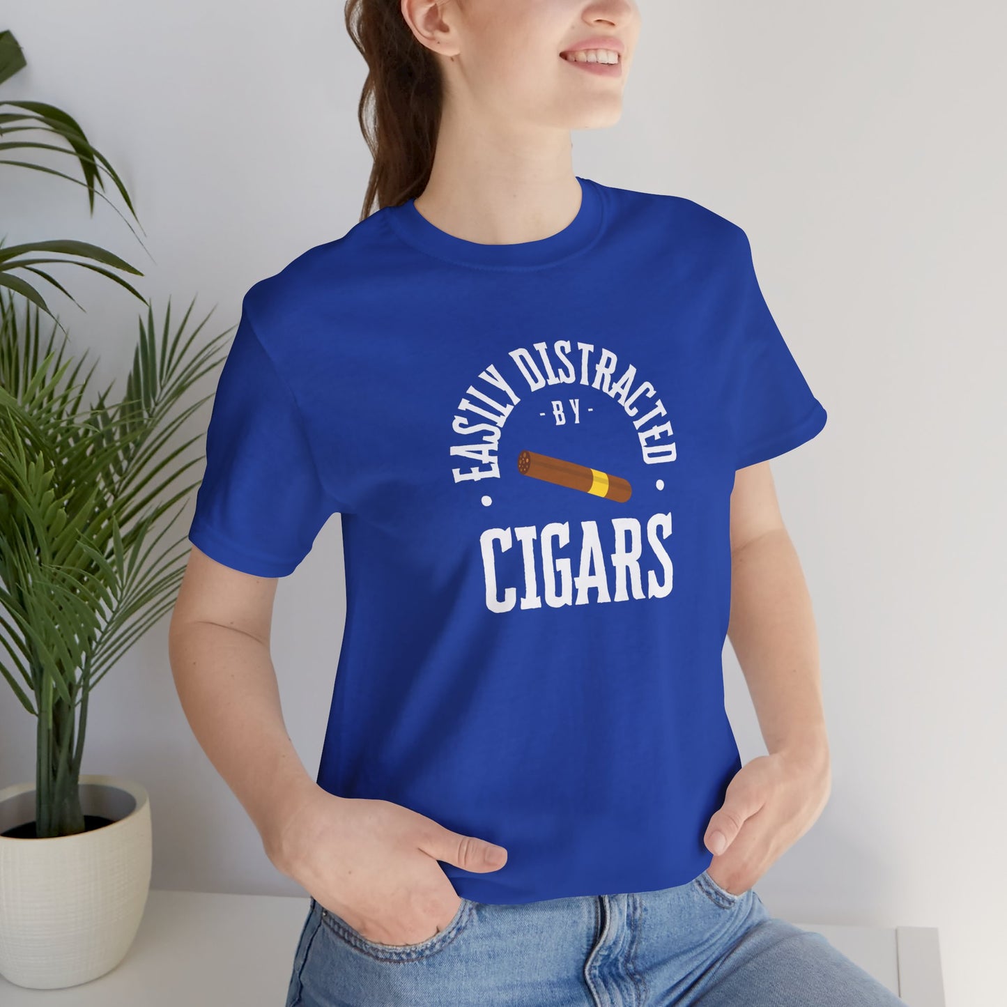 Cigar/ Easily Distracted By Cigars Unisex Jersey Short Sleeve Tee