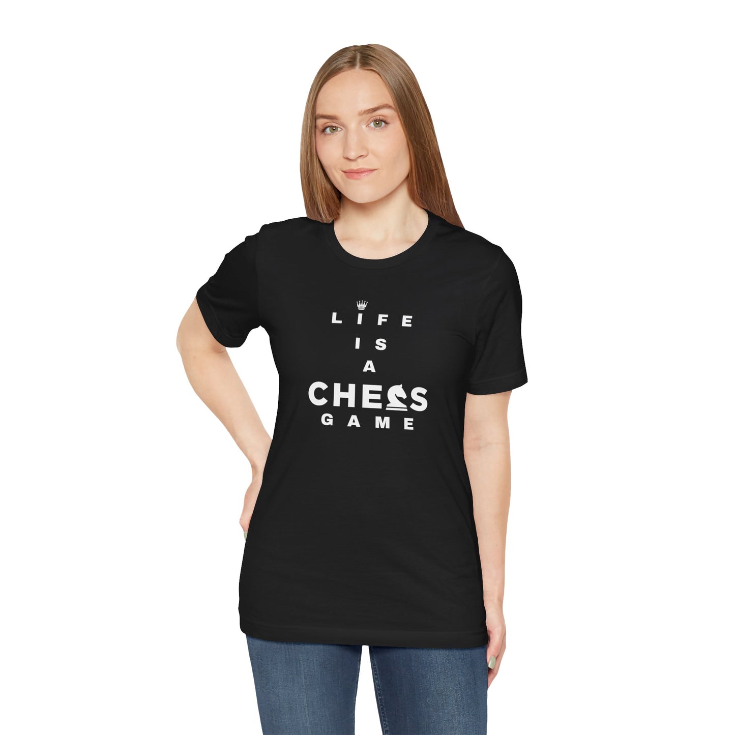 Life Is a Chess Game Unisex Jersey Short Sleeve Tee