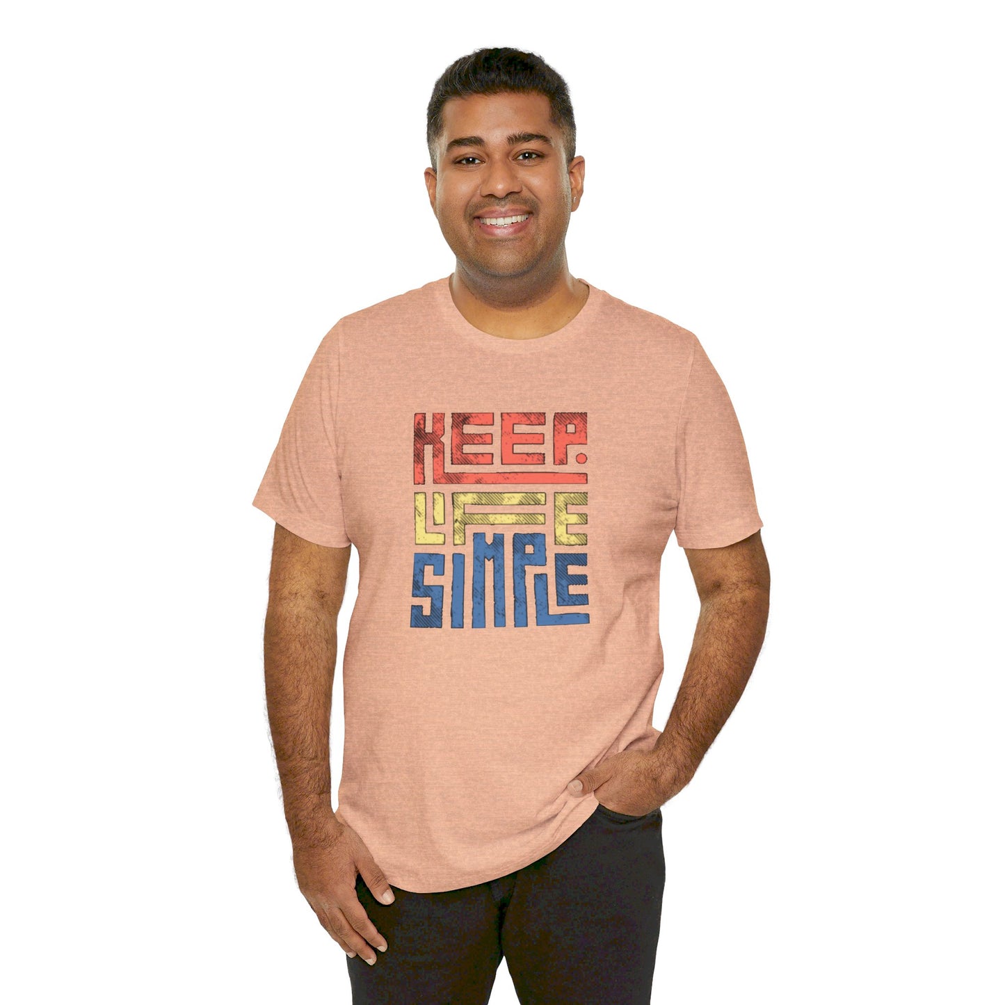 Keep Life Simple Unisex Jersey Short Sleeve Tee