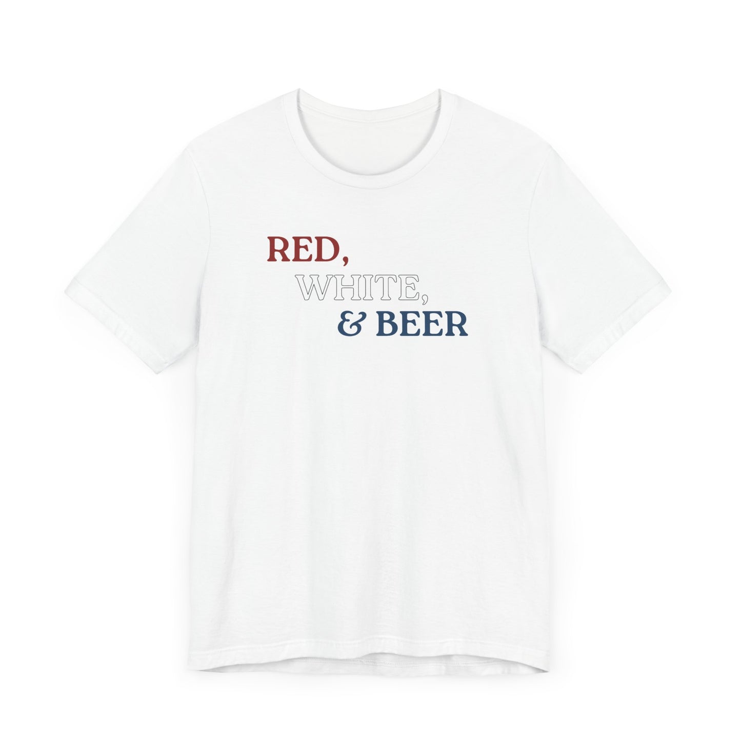 Red, White, & Beer Unisex Jersey Short Sleeve Tee