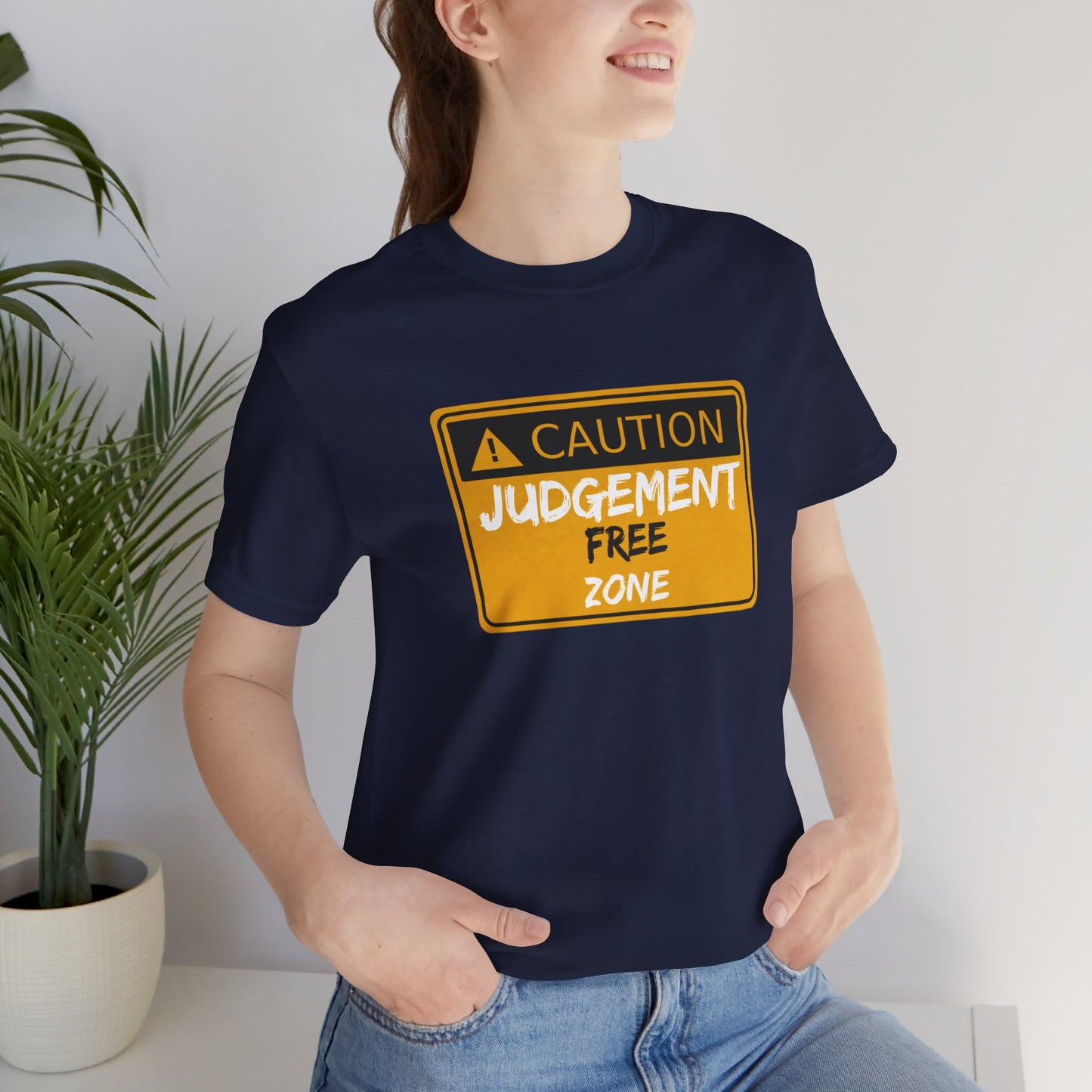 Caution Judgement Free Zone Unisex Jersey Short Sleeve Tee