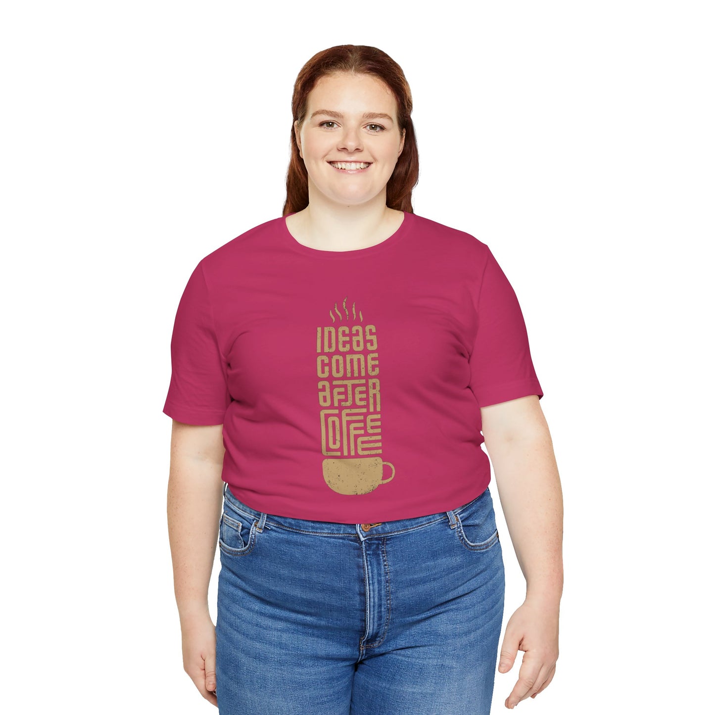 Ideas Come After Coffee Unisex Jersey Short Sleeve Tee