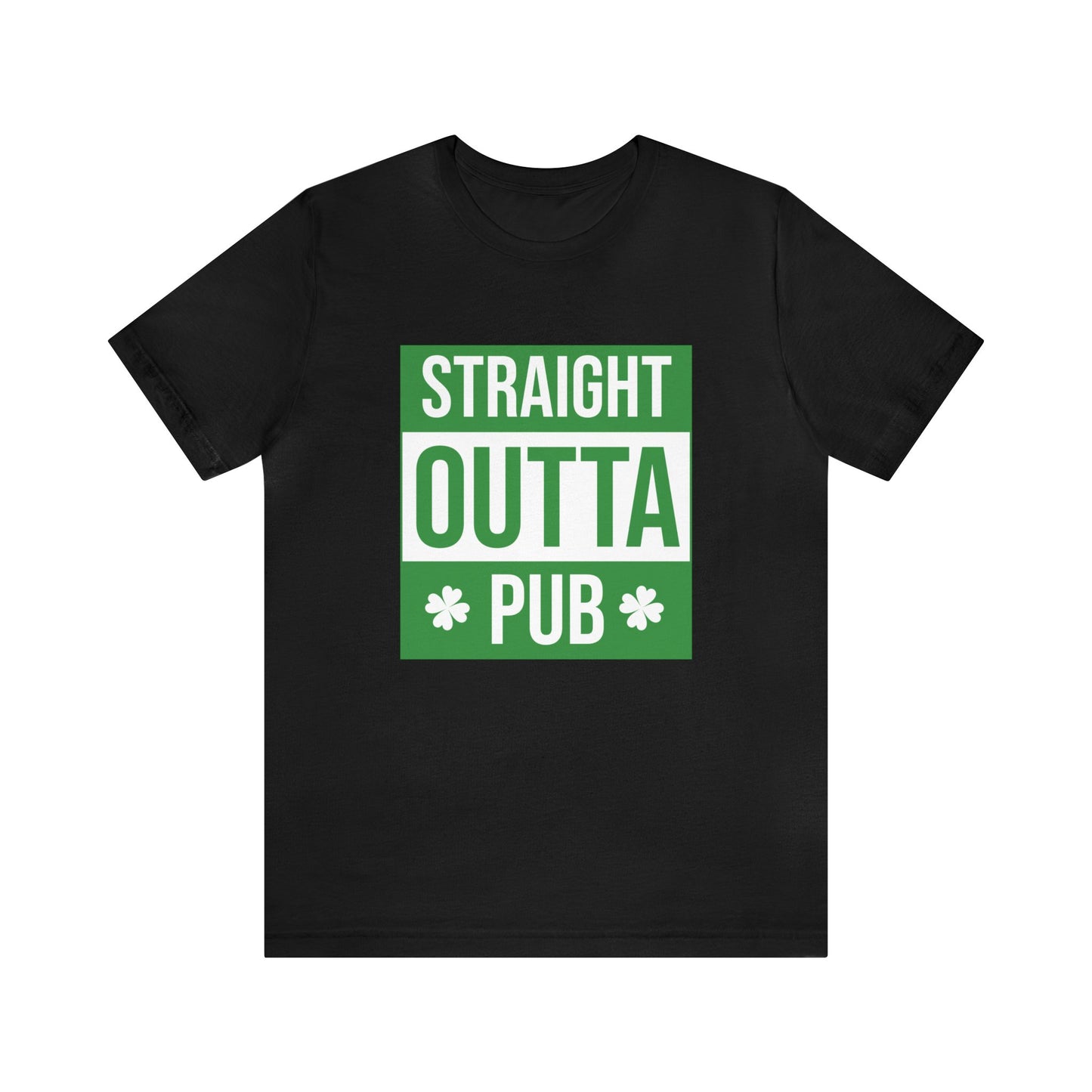 Straight Outta Pub Unisex Jersey Short Sleeve Tee