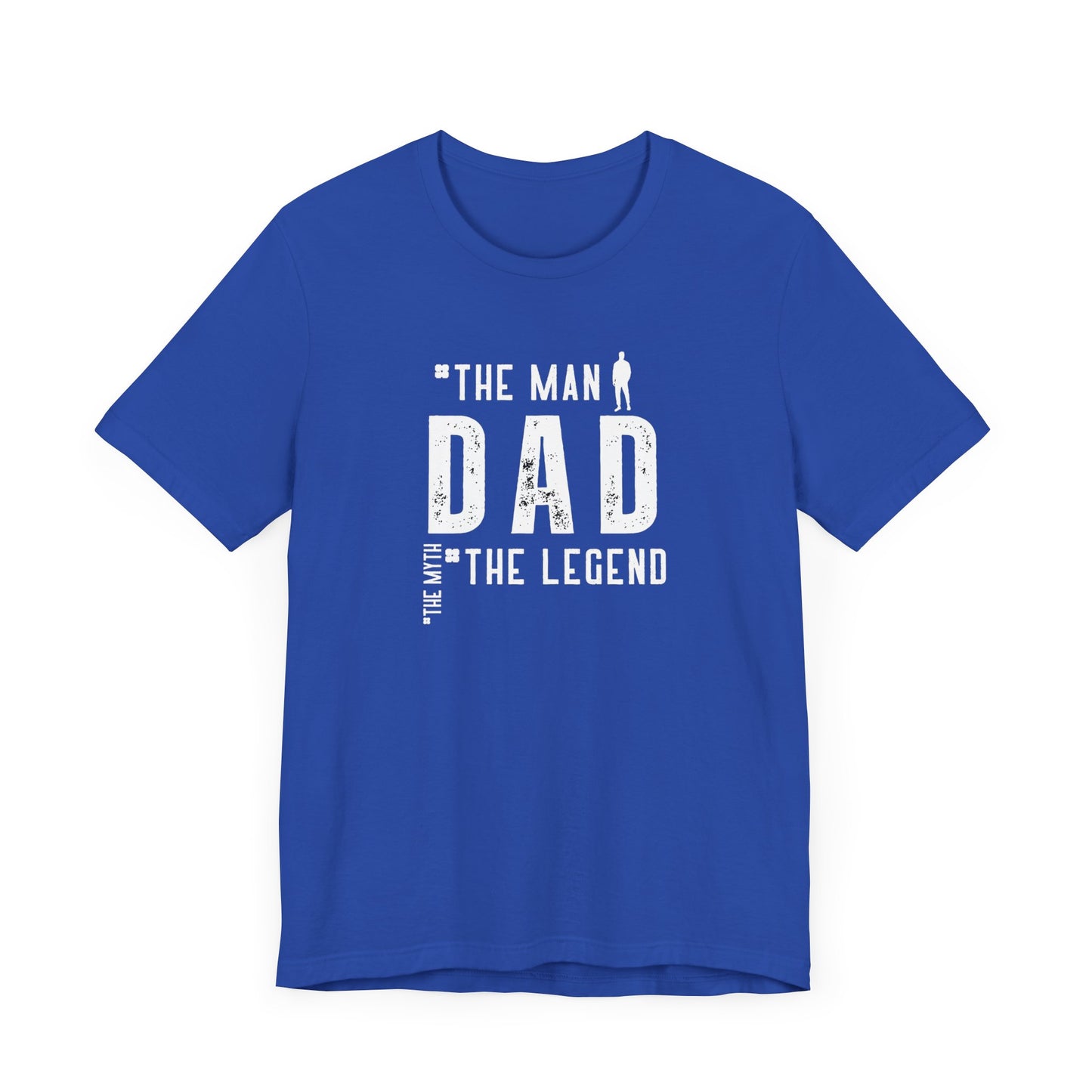 Dad The Myth The Legend Unisex Jersey Short Sleeve Tee