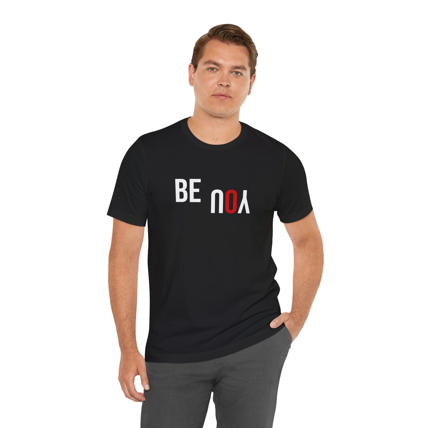 Be You Unisex Jersey Short Sleeve Tee