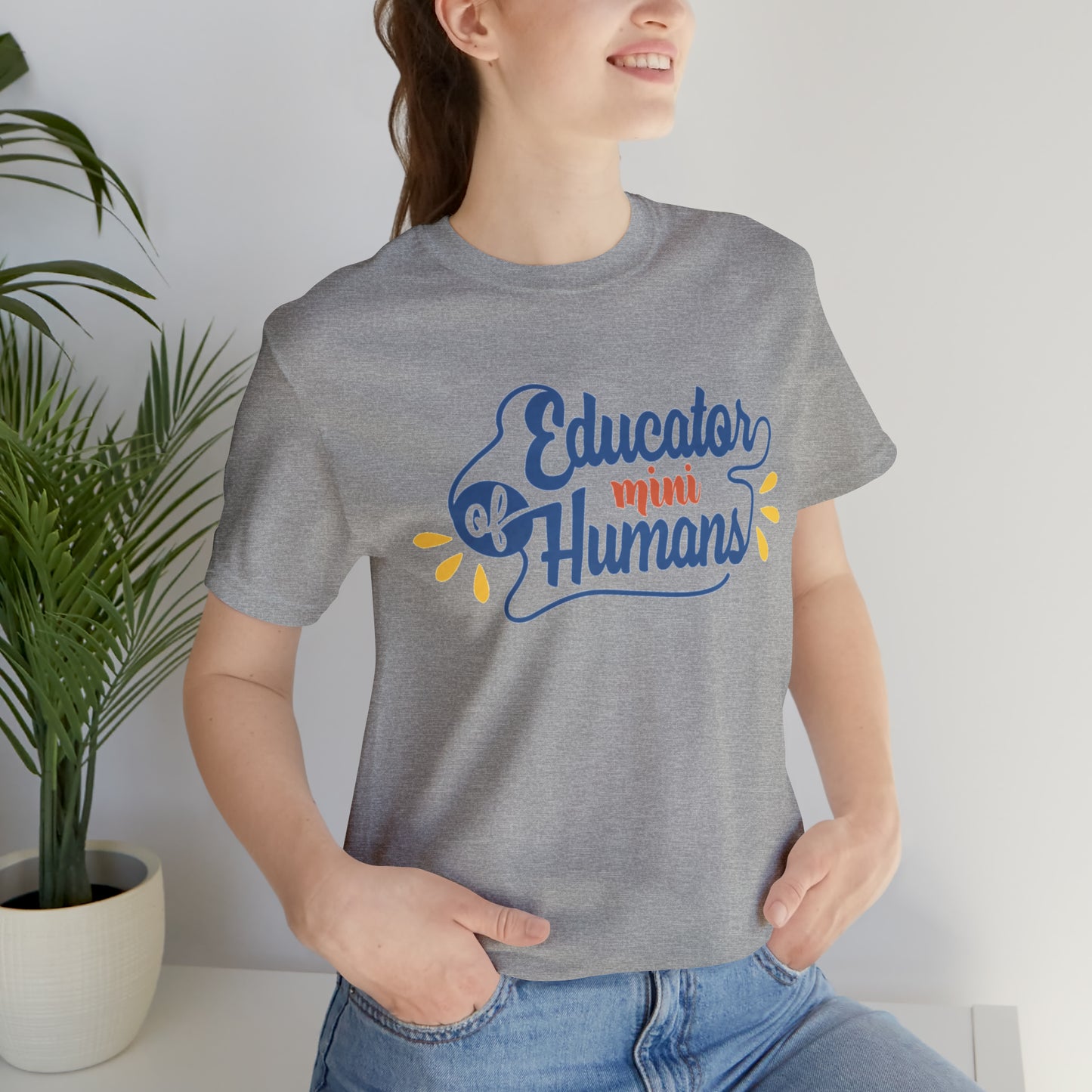 Educator of Little Humans Unisex Jersey Short Sleeve Tee