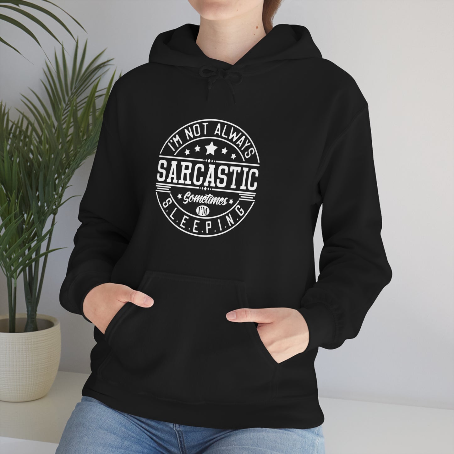 I’m Not Always Sarcastic Sometimes I’m Sleeping Unisex Heavy Blend™ Hooded Sweatshirt