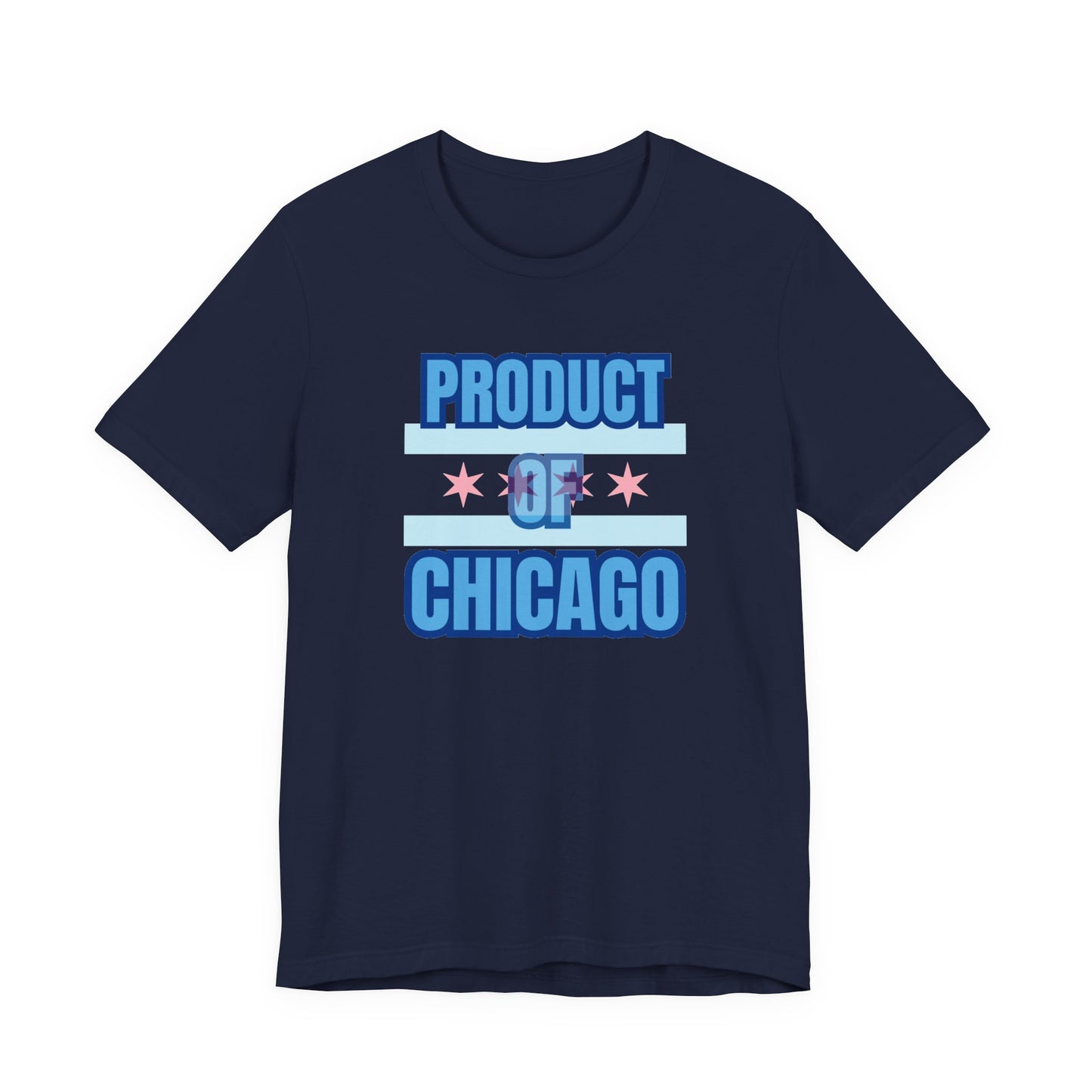 Product Of Chicago Unisex Jersey Short Sleeve Tee